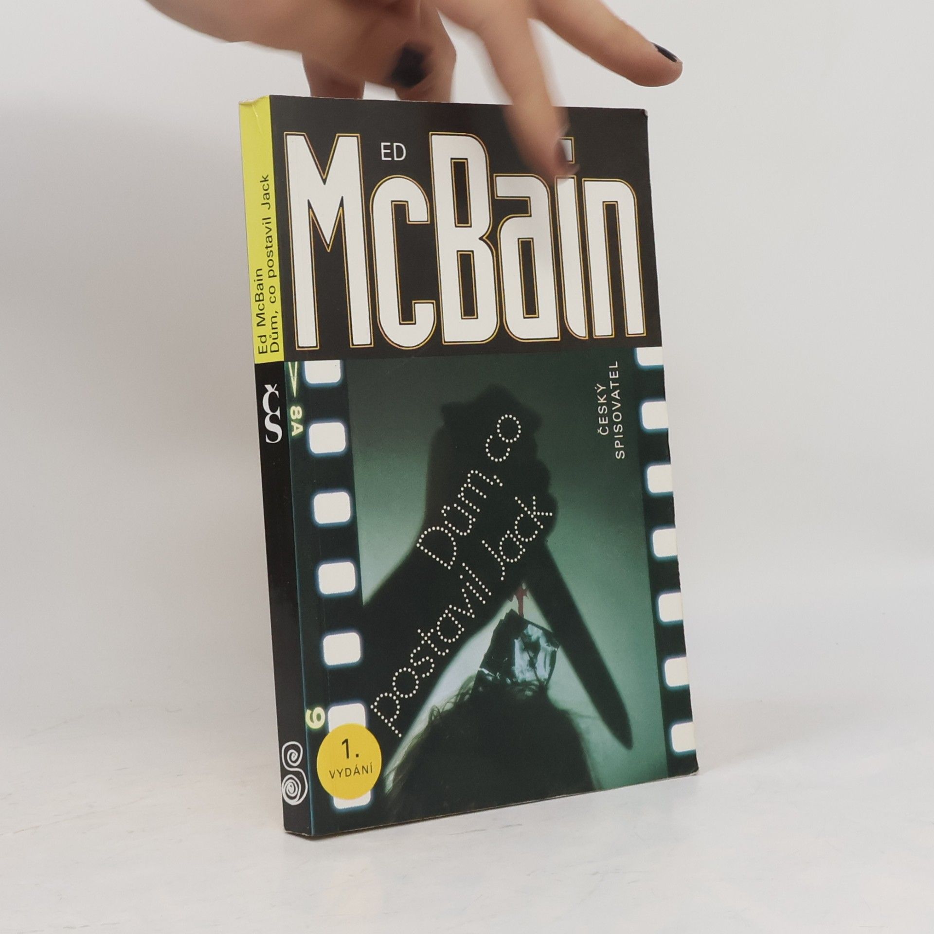 Ed McBain Dům, co postavil Jack