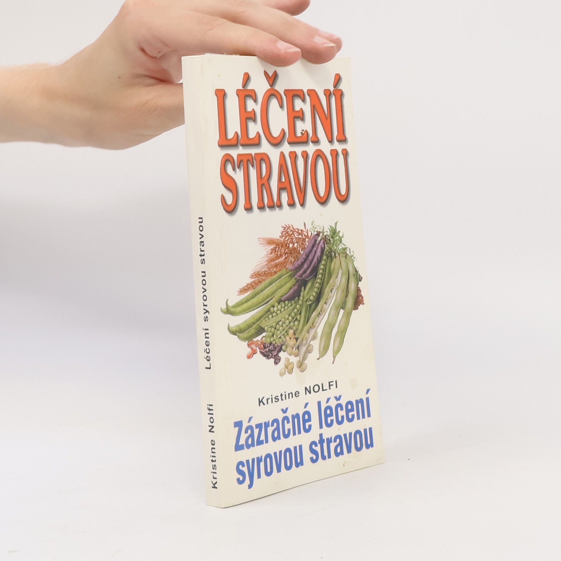 Kristine Nolfi Léčení syrovou stravou