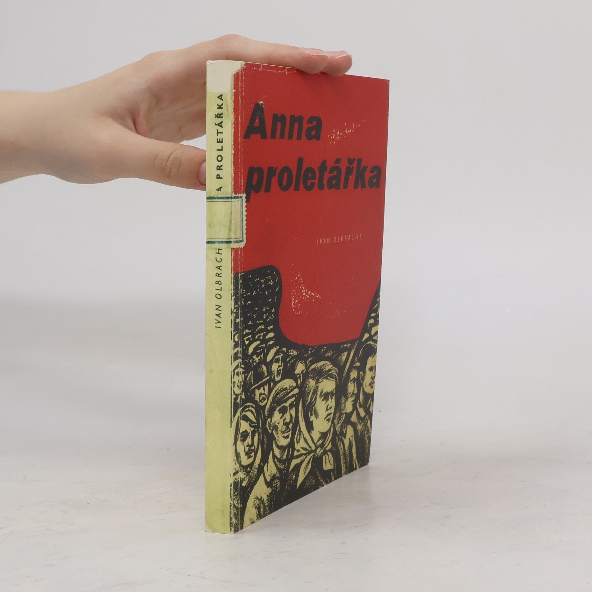 Ivan Olbracht Anna proletářka