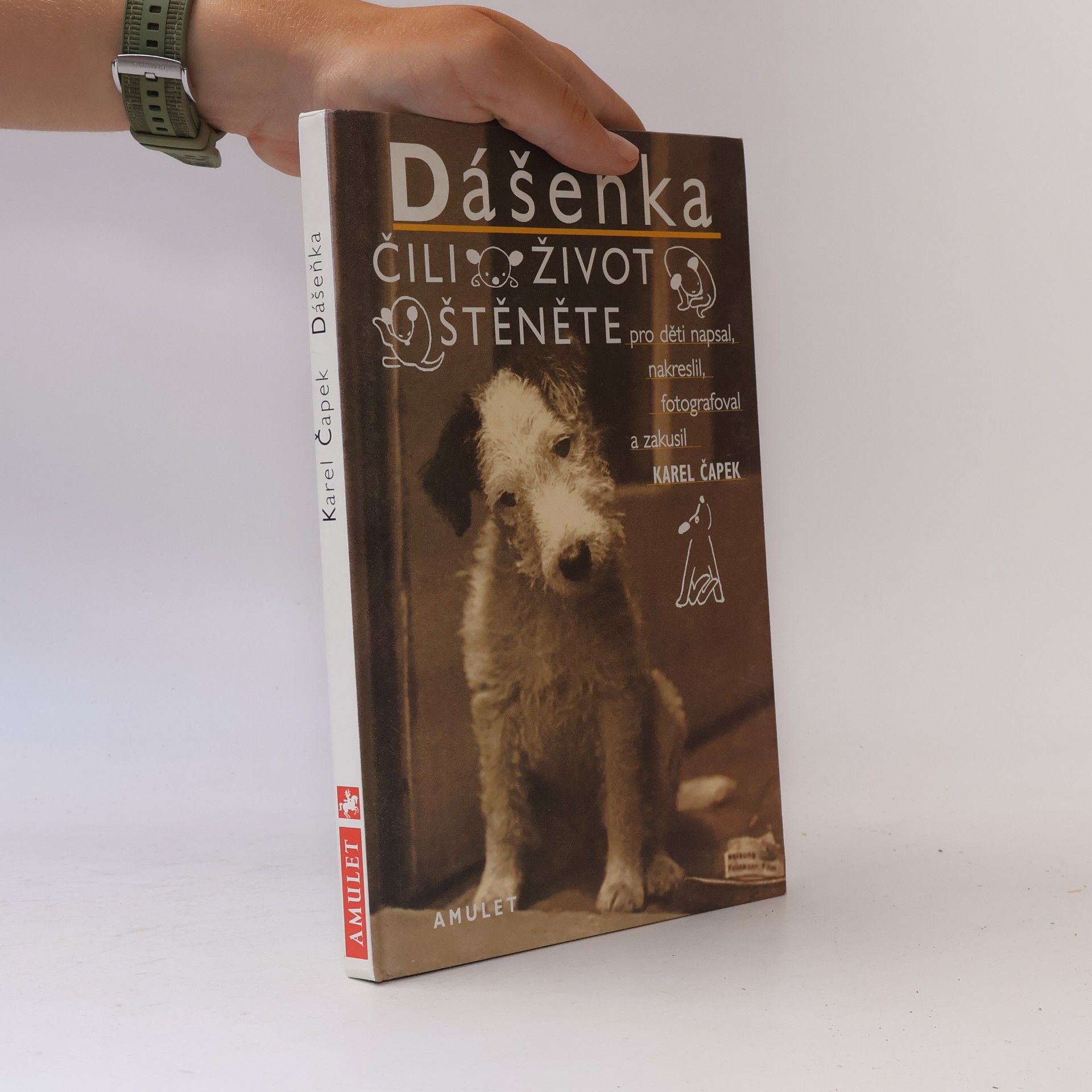 Karel Čapek Dášeňka čili Život štěněte