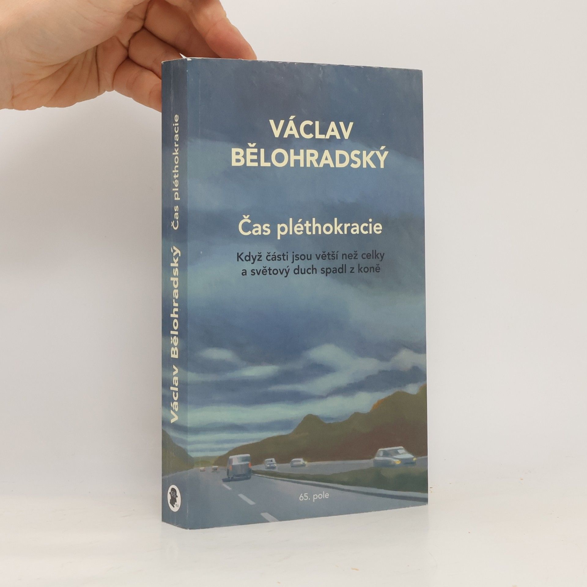 Václav Bělohradský Čas pléthokracie