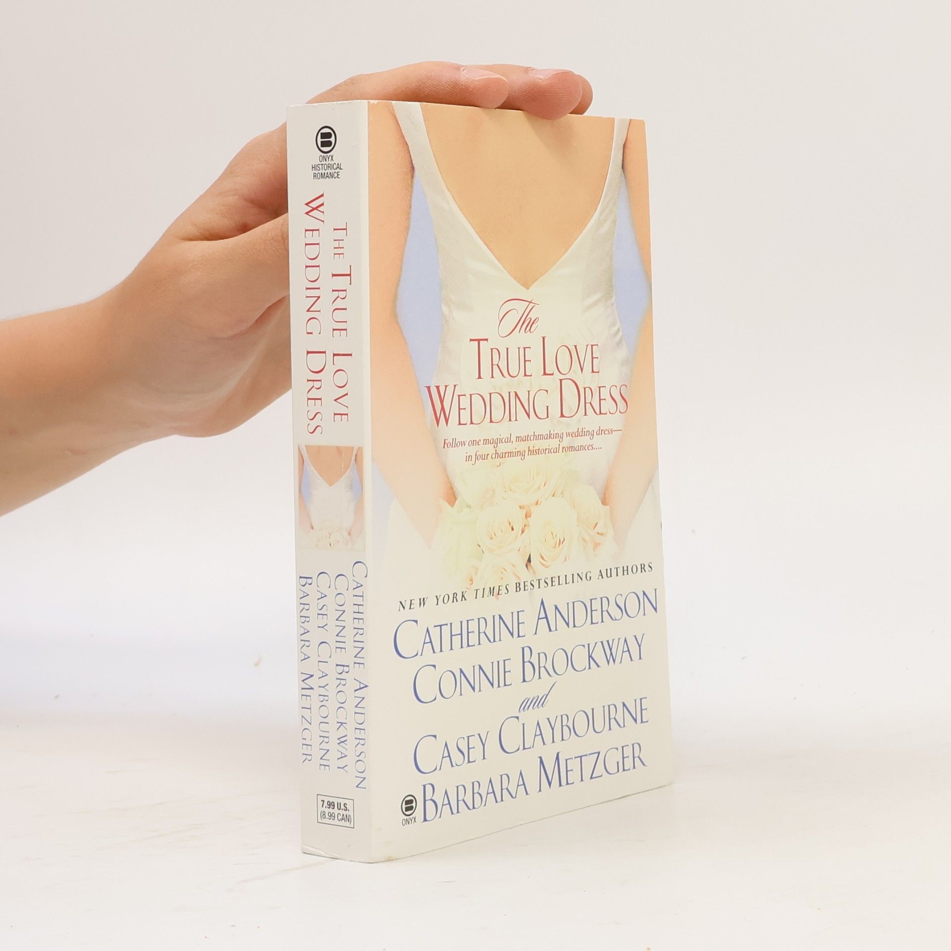 Catherine Anderson The True Love Wedding Dress