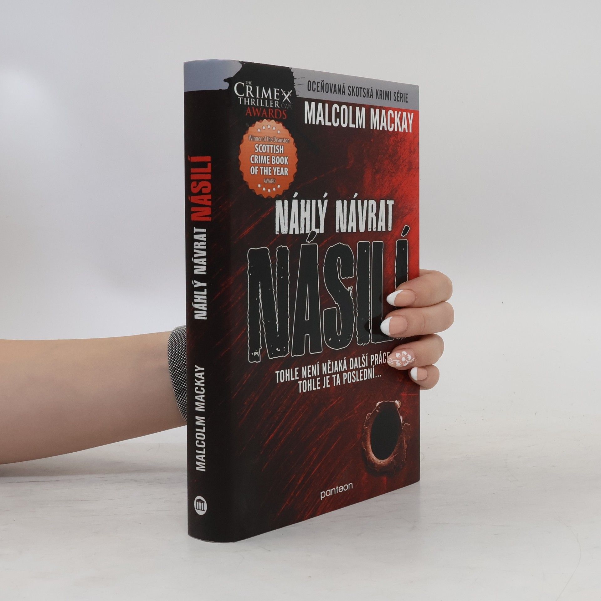 Malcolm Mackay Náhlý návrat násilí