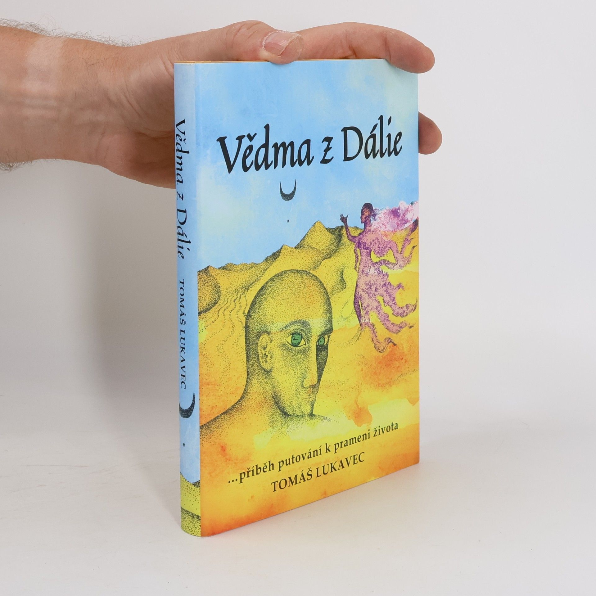 Tomáš Lukavec Vědma z Dálie