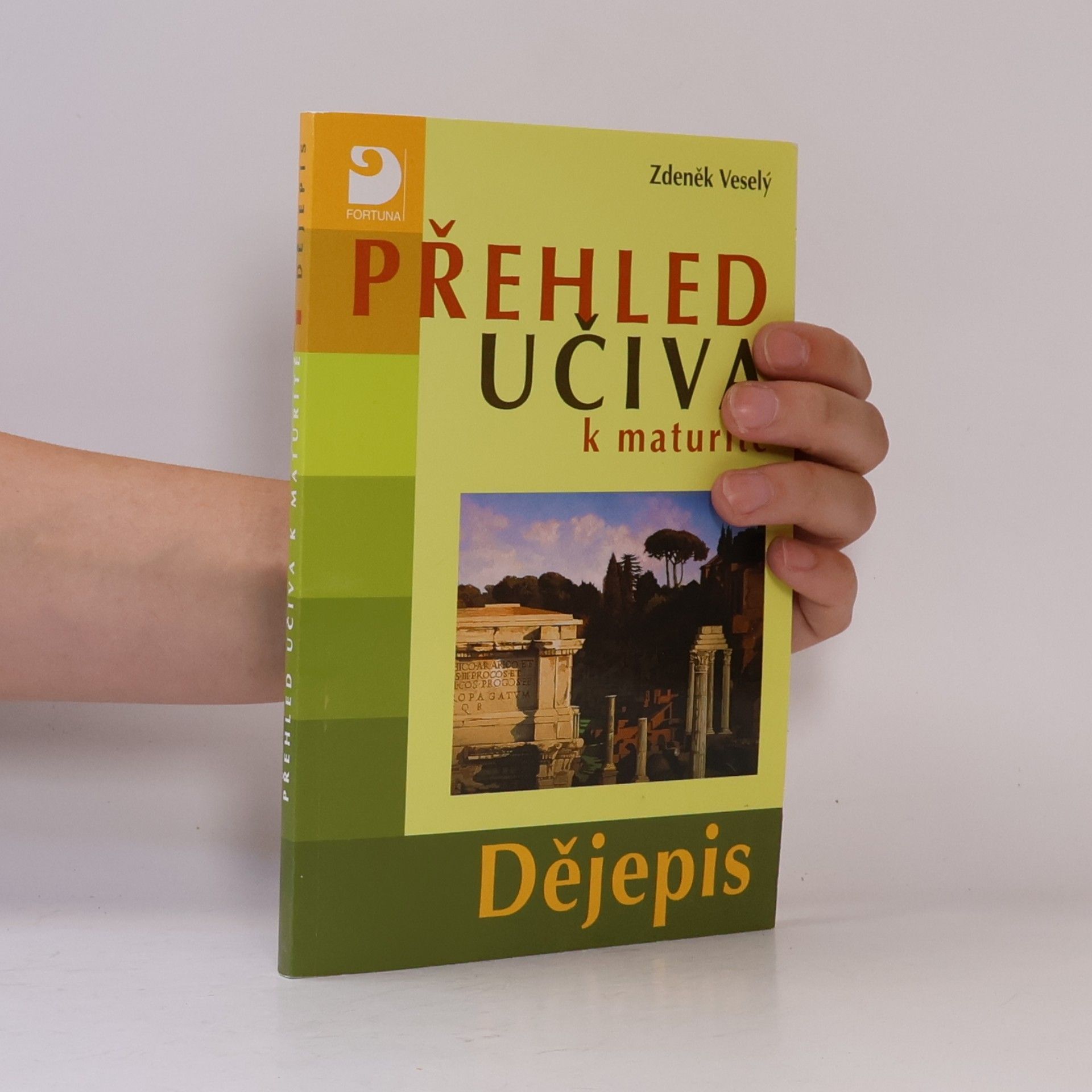 Ludmila Kořenářová Přehled učiva k maturitě : dějepis