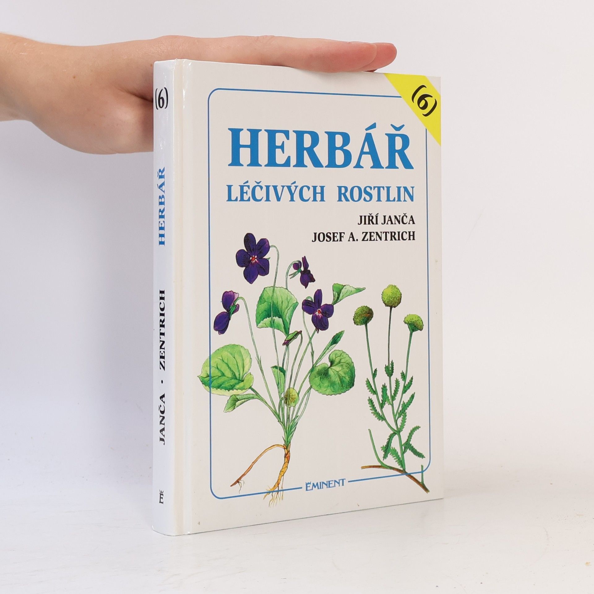 Jiří Janča Herbář léčivých rostlin. Díl 6