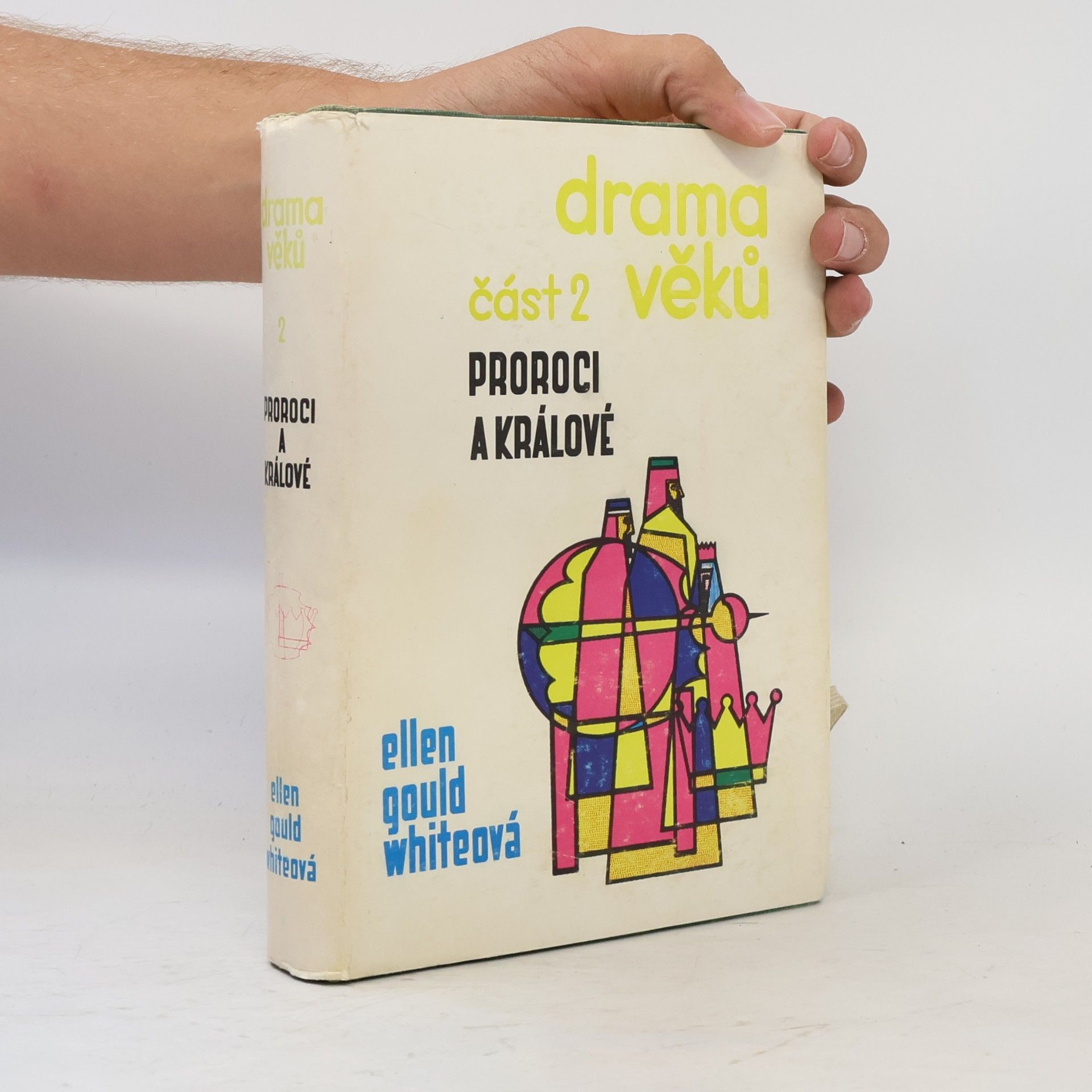 Ellen Whitová Drama věků 2. Proroci a králové