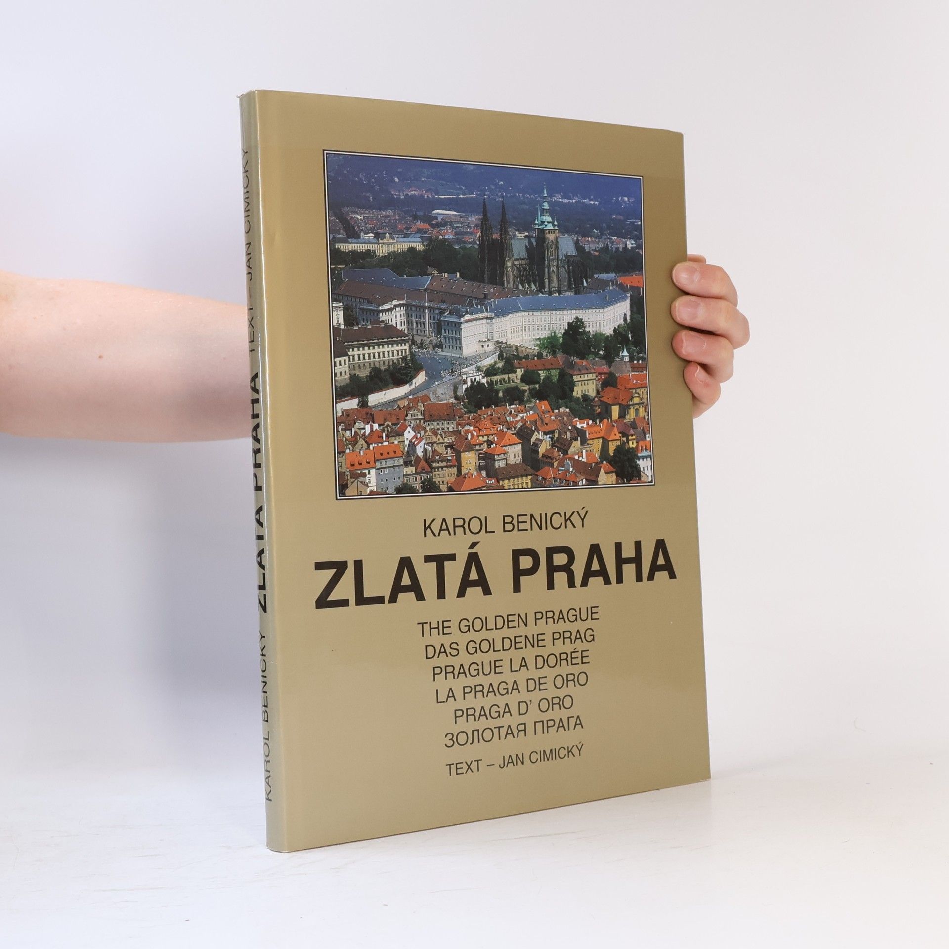 Karol Benický Zlatá Praha