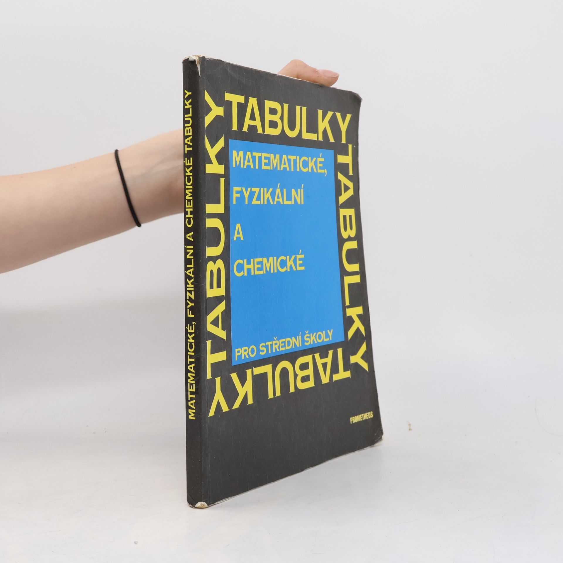 Jiří Mikulčák Matematické, fyzikální a chemické tabulky pro střední školy