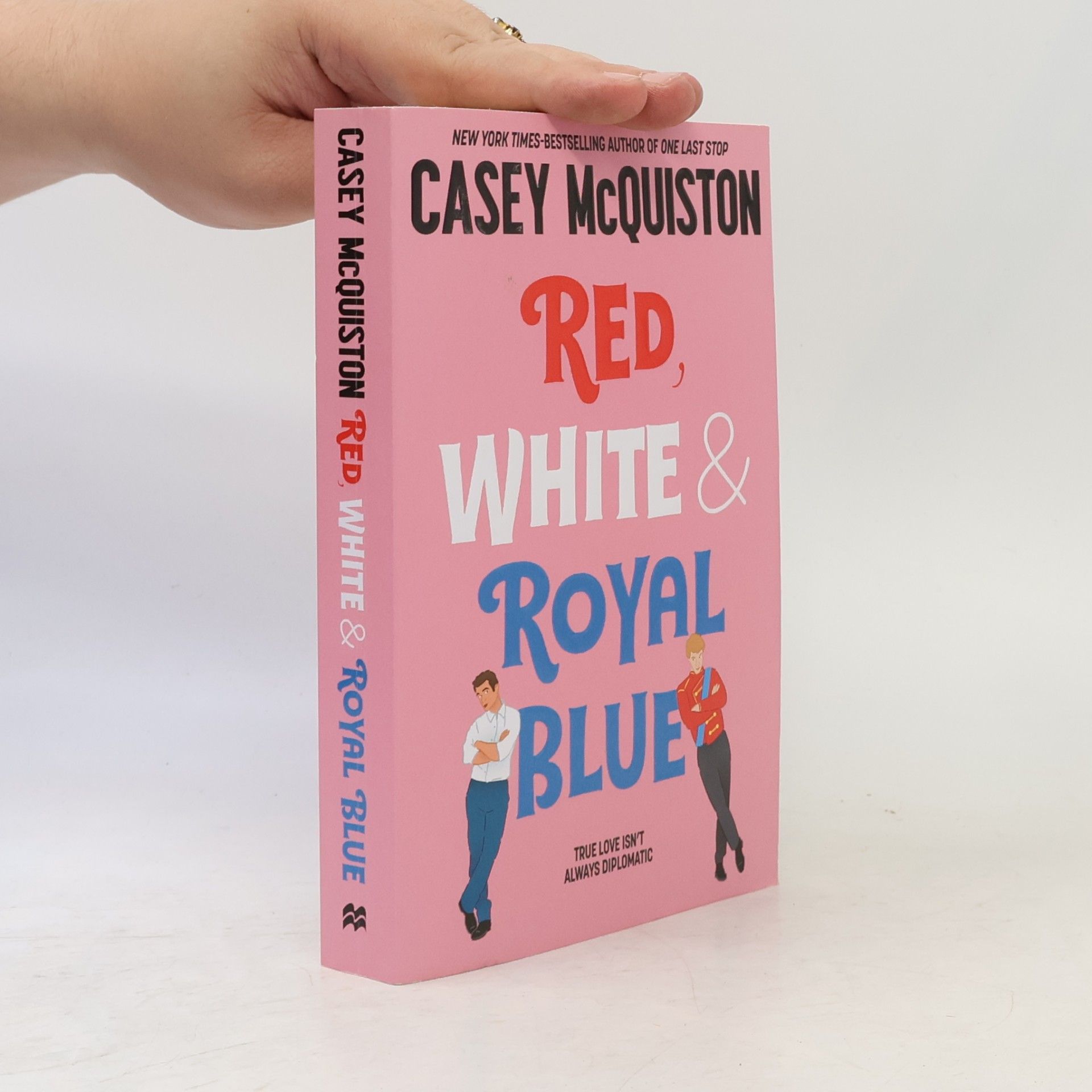 Casey McQuiston Red, white & royal blue