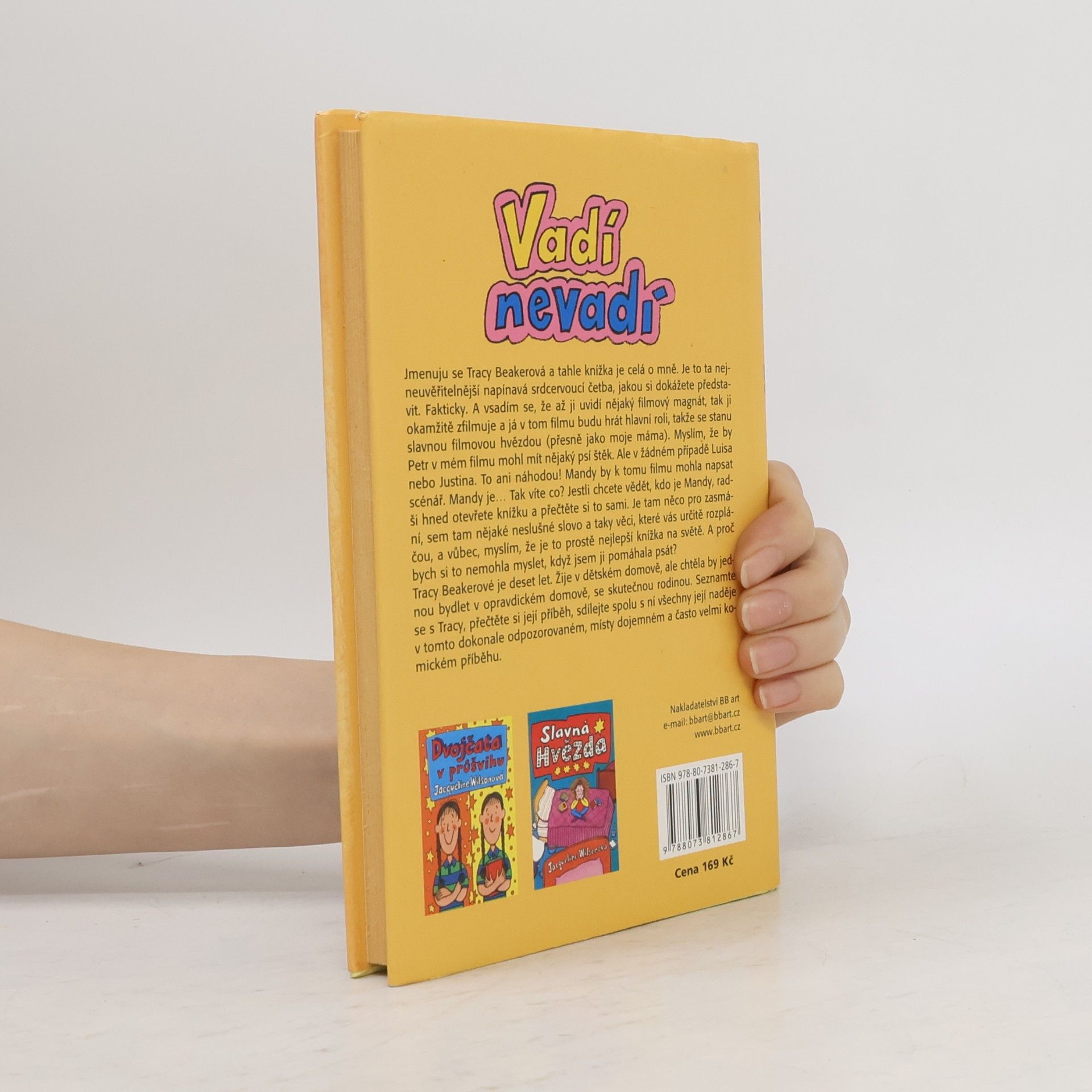 Jacqueline Wilson Vadí nevadí