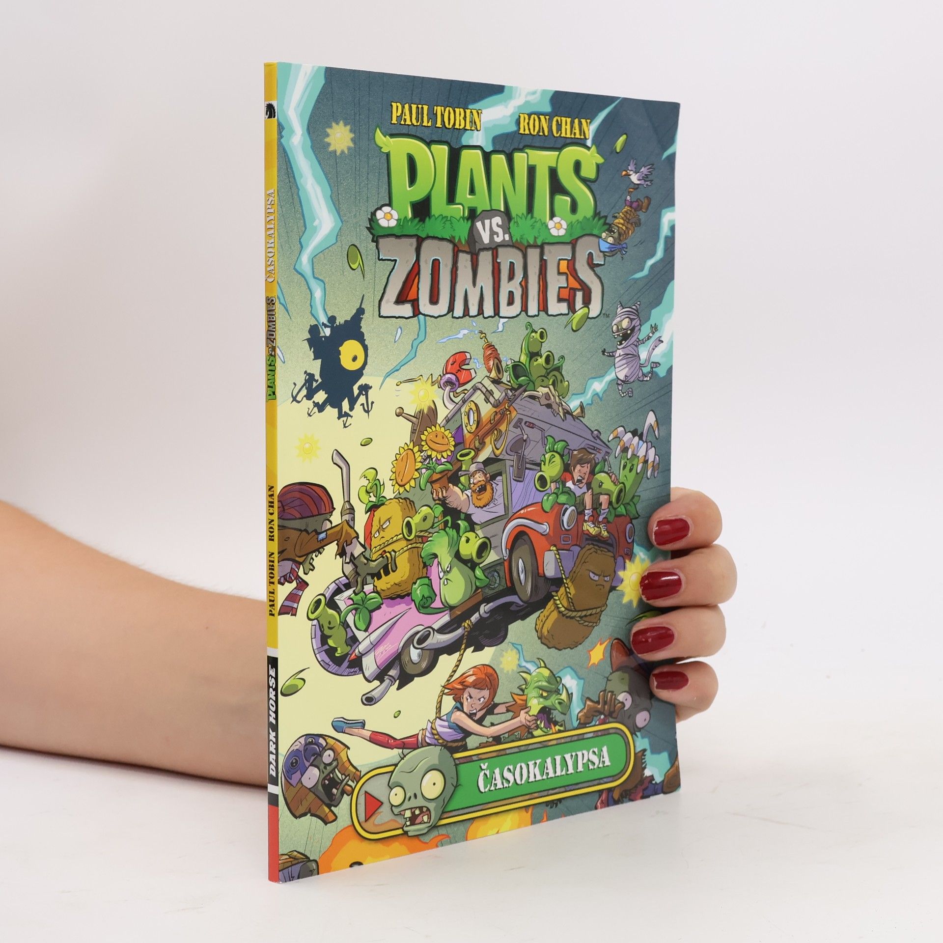 Paul Tobin Plants vs. Zombies: Časokalypsa