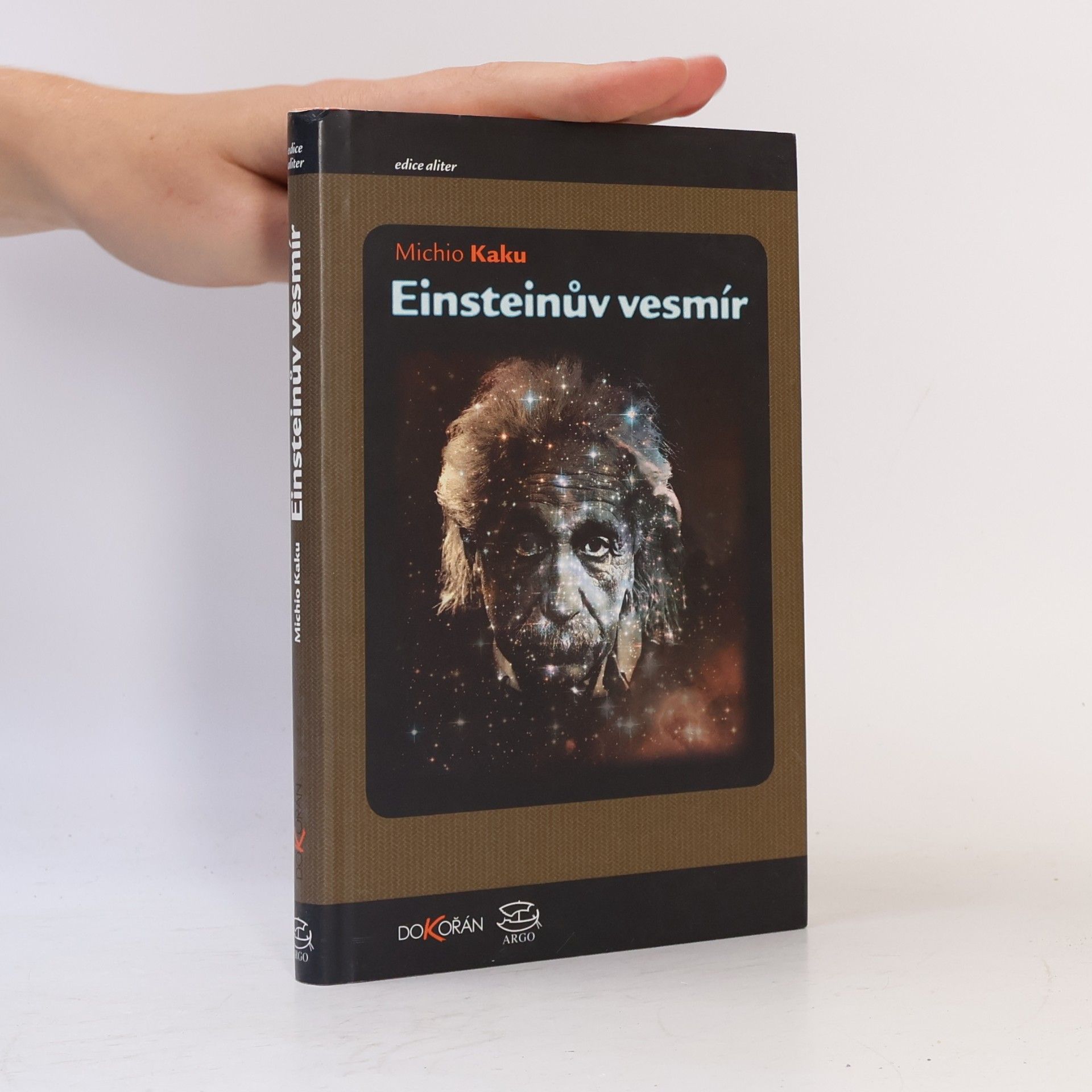 Michio Kaku Einsteinův vesmír