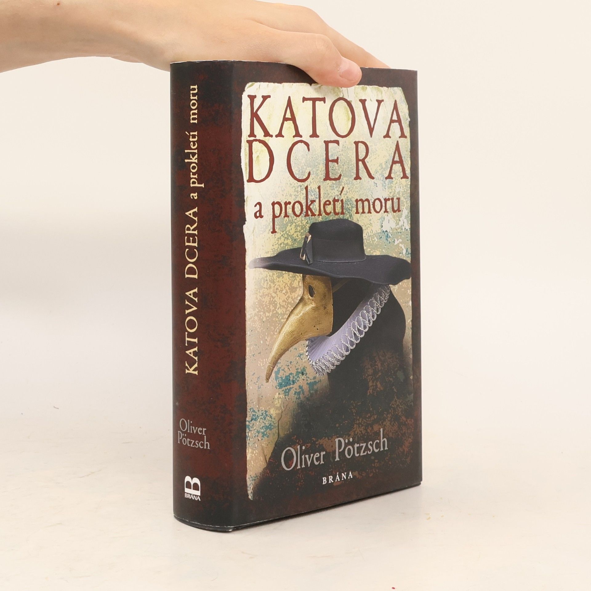 Oliver Pötzsch Katova dcera a prokletí moru