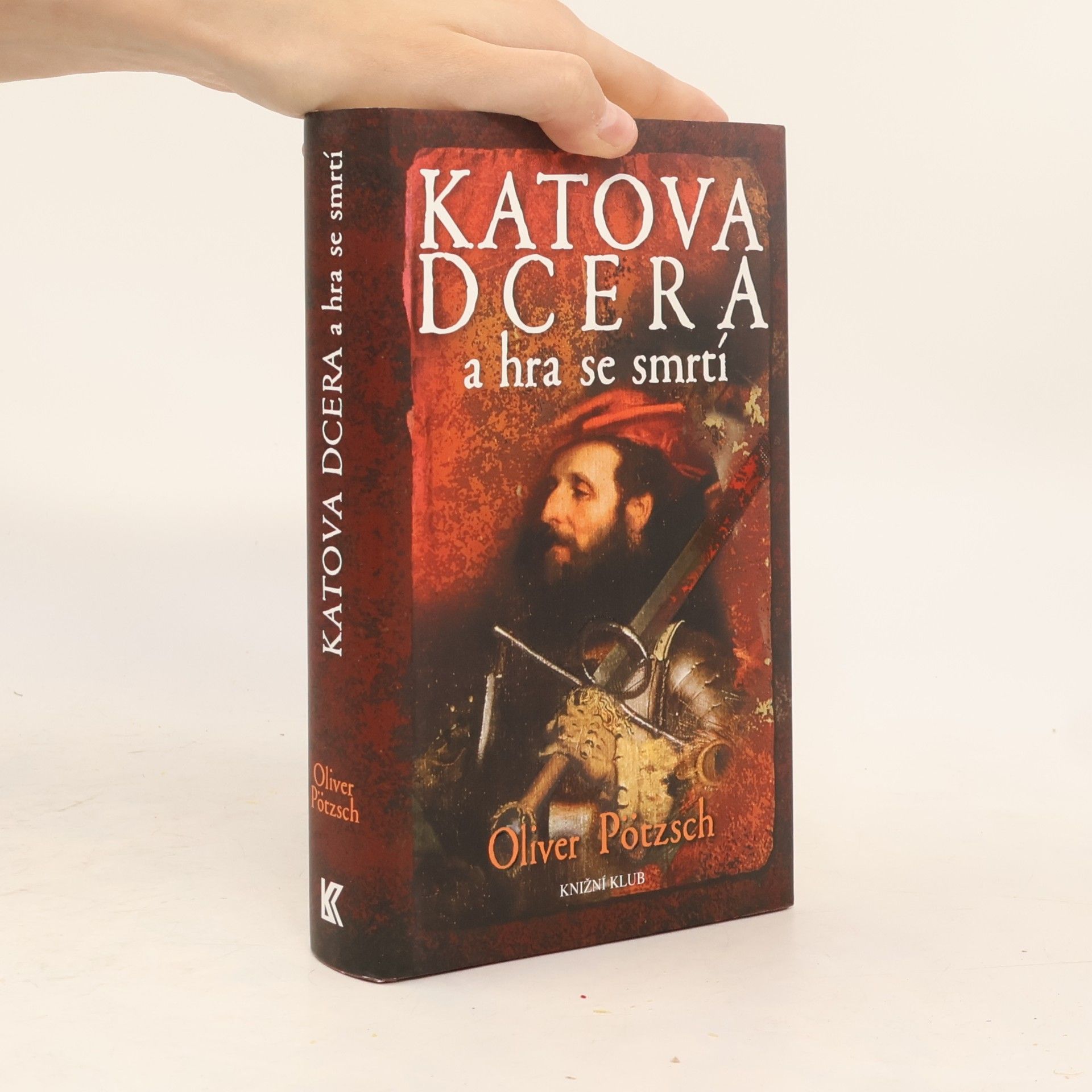Oliver Pötzsch Katova dcera a hra se smrtí