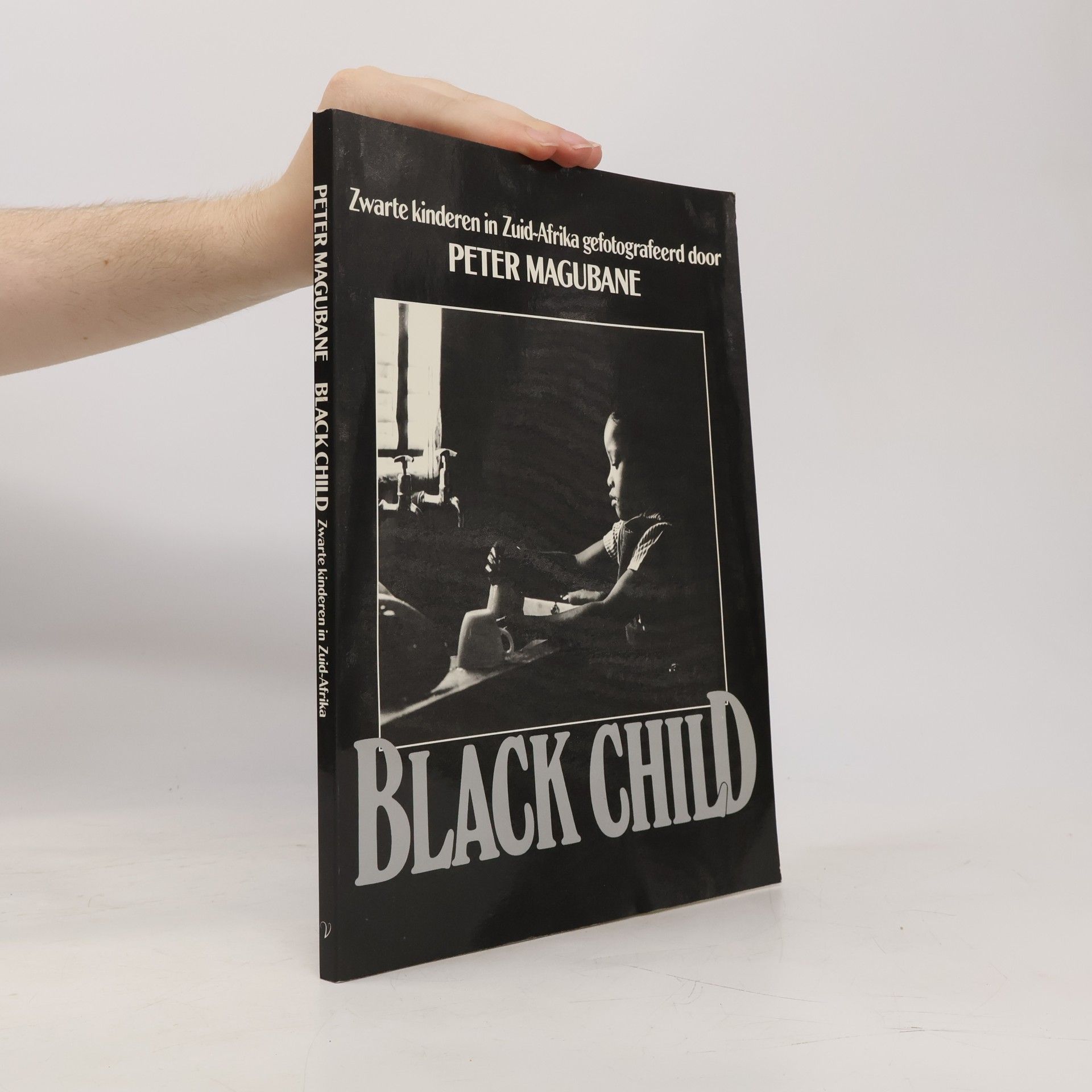 Peter Magubane Black Child Zwarte kinderen in Zuid-Afrika