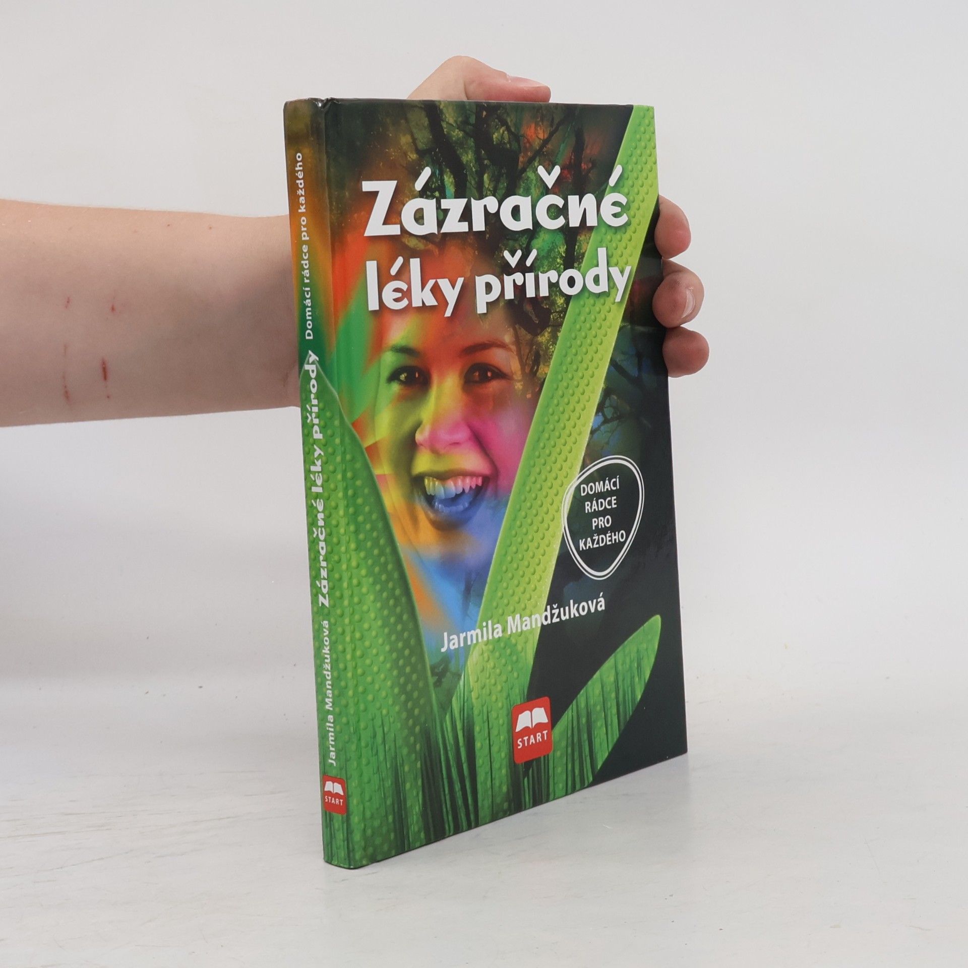 Jarmila Mandžuková Zázračné léky přírody