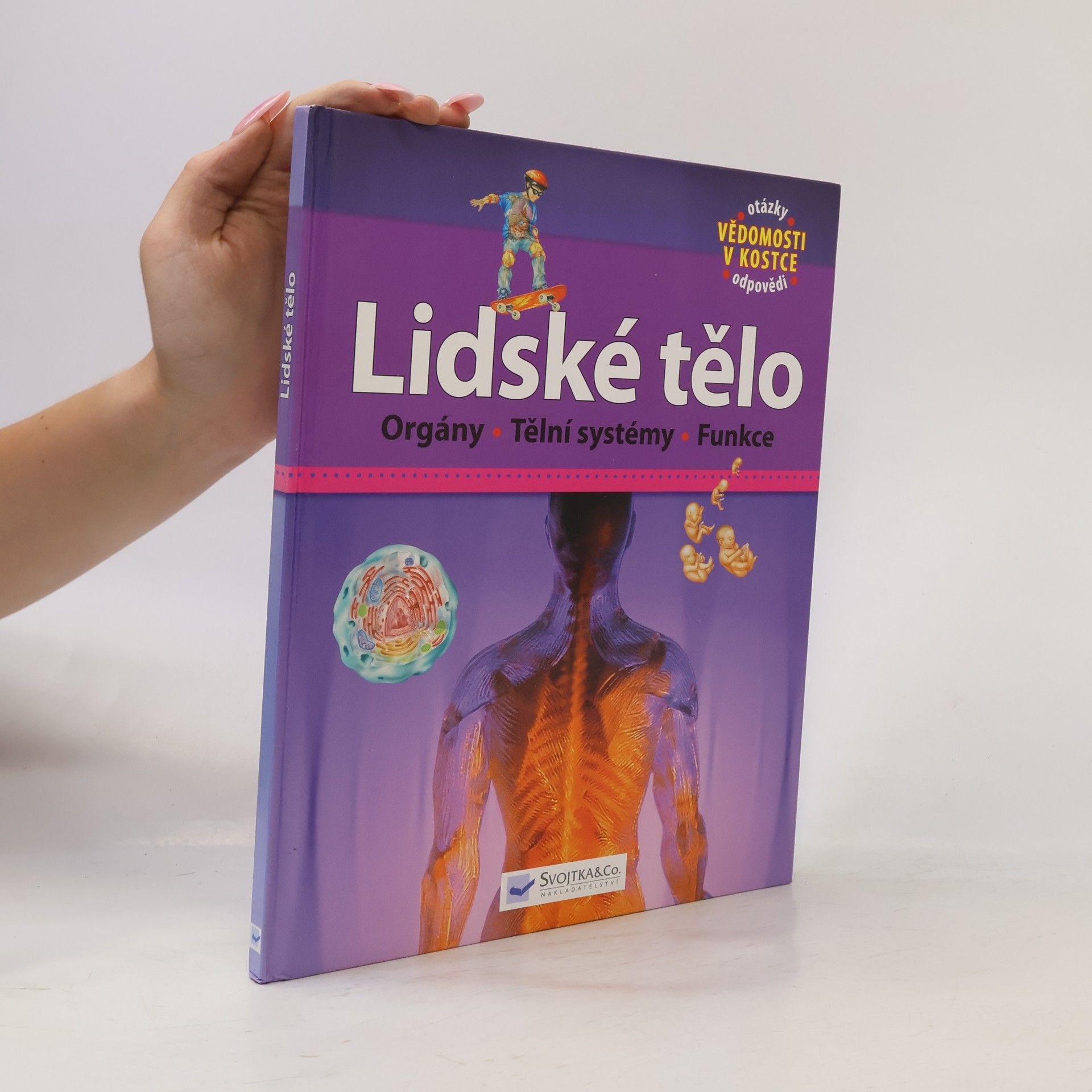 Kolektiv autorů Lidské tělo