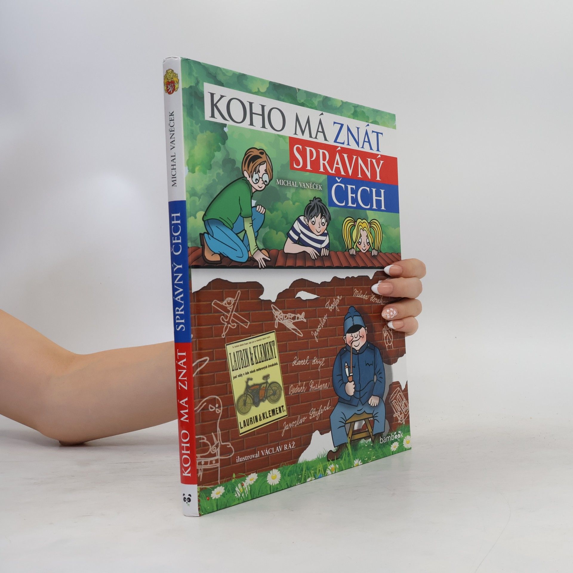 Michal Vaněček Koho má znát správný Čech