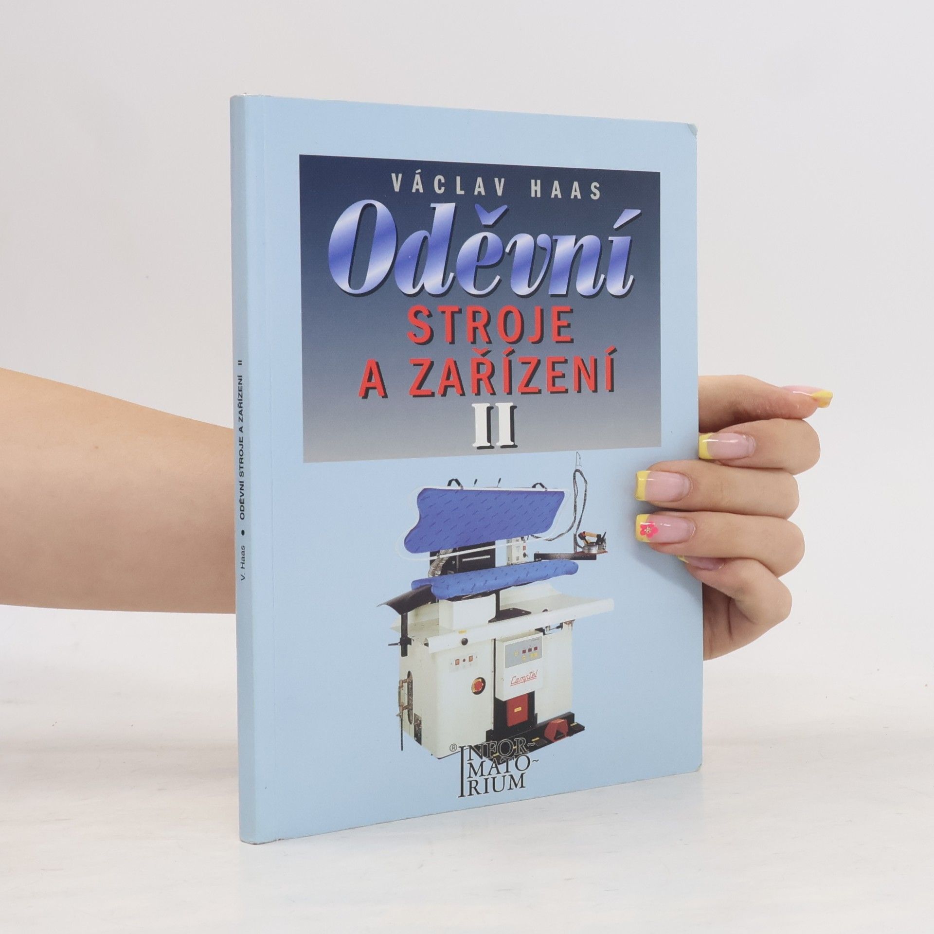 Oděvní stroje a zařízení II