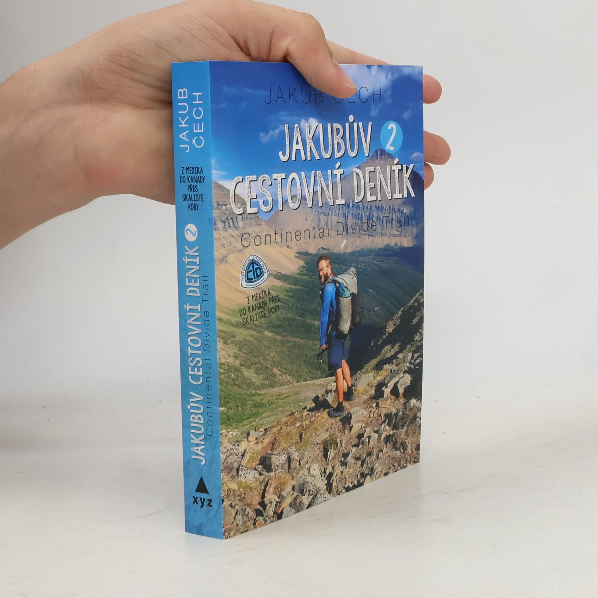 Jakubův cestovní deník. 2, Continental Divide Trail