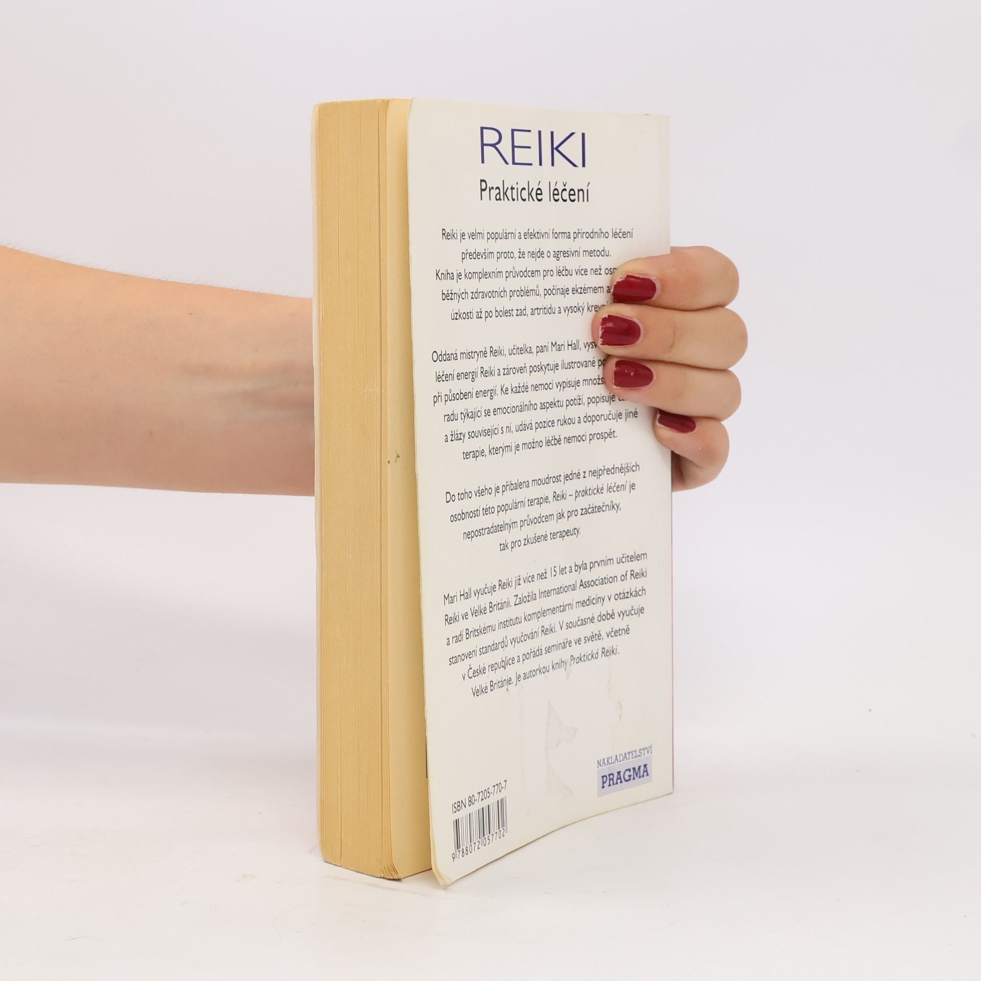 Mari Hall Reiki: Praktické léčení