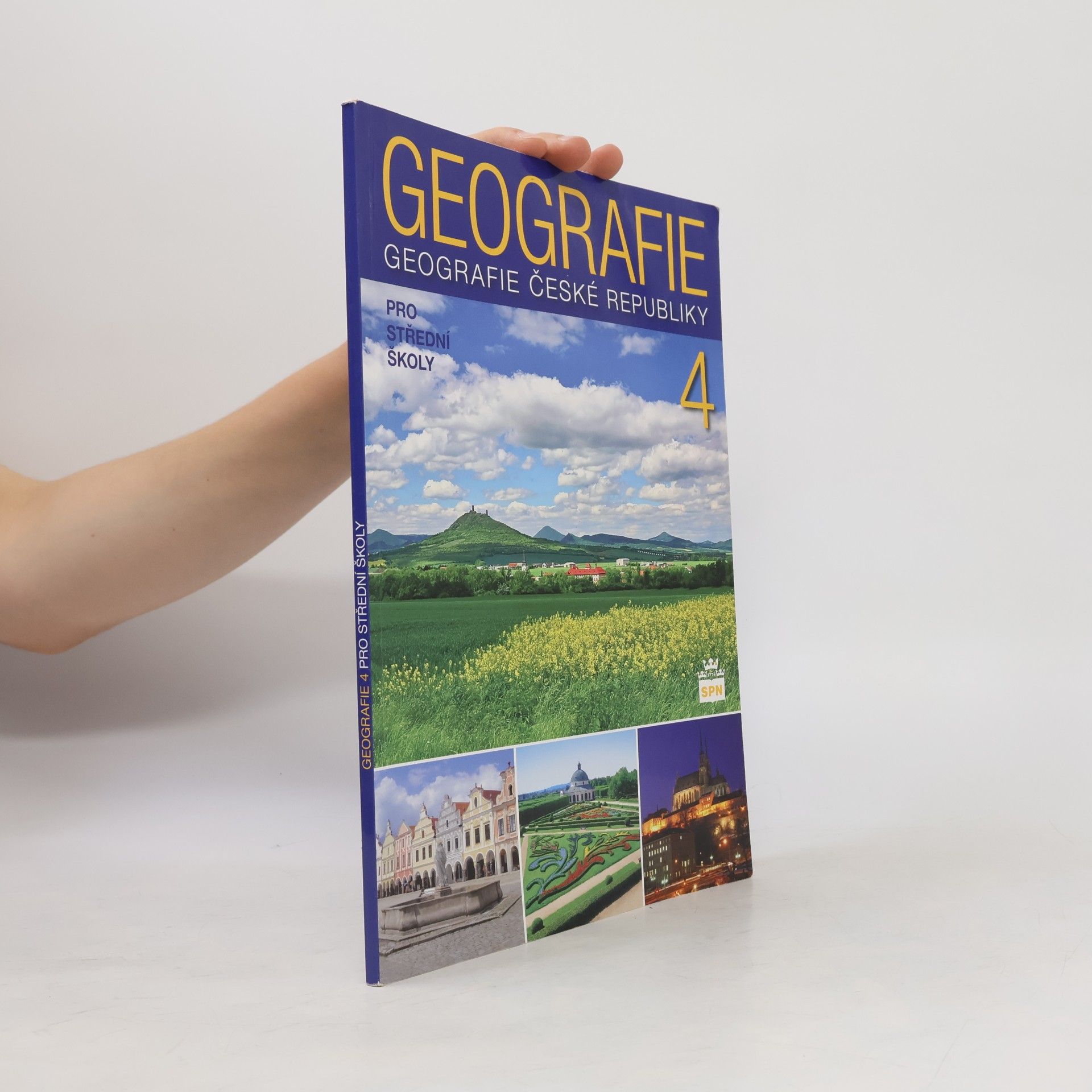 Geografie 4 : geografie České republiky: Pro střední školy