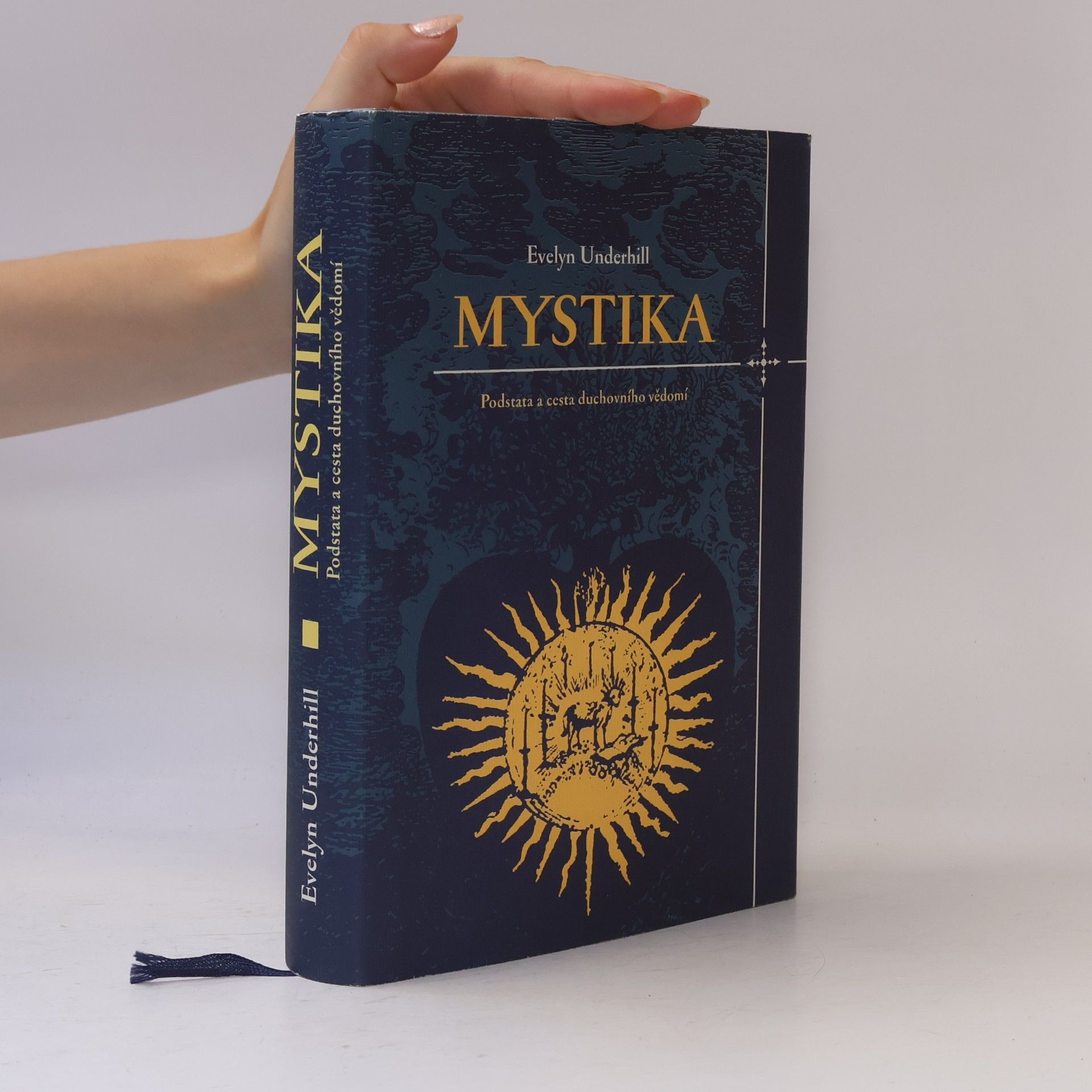 Evelyn Underhill Mystika: Podstata a cesta duchovního vědomí