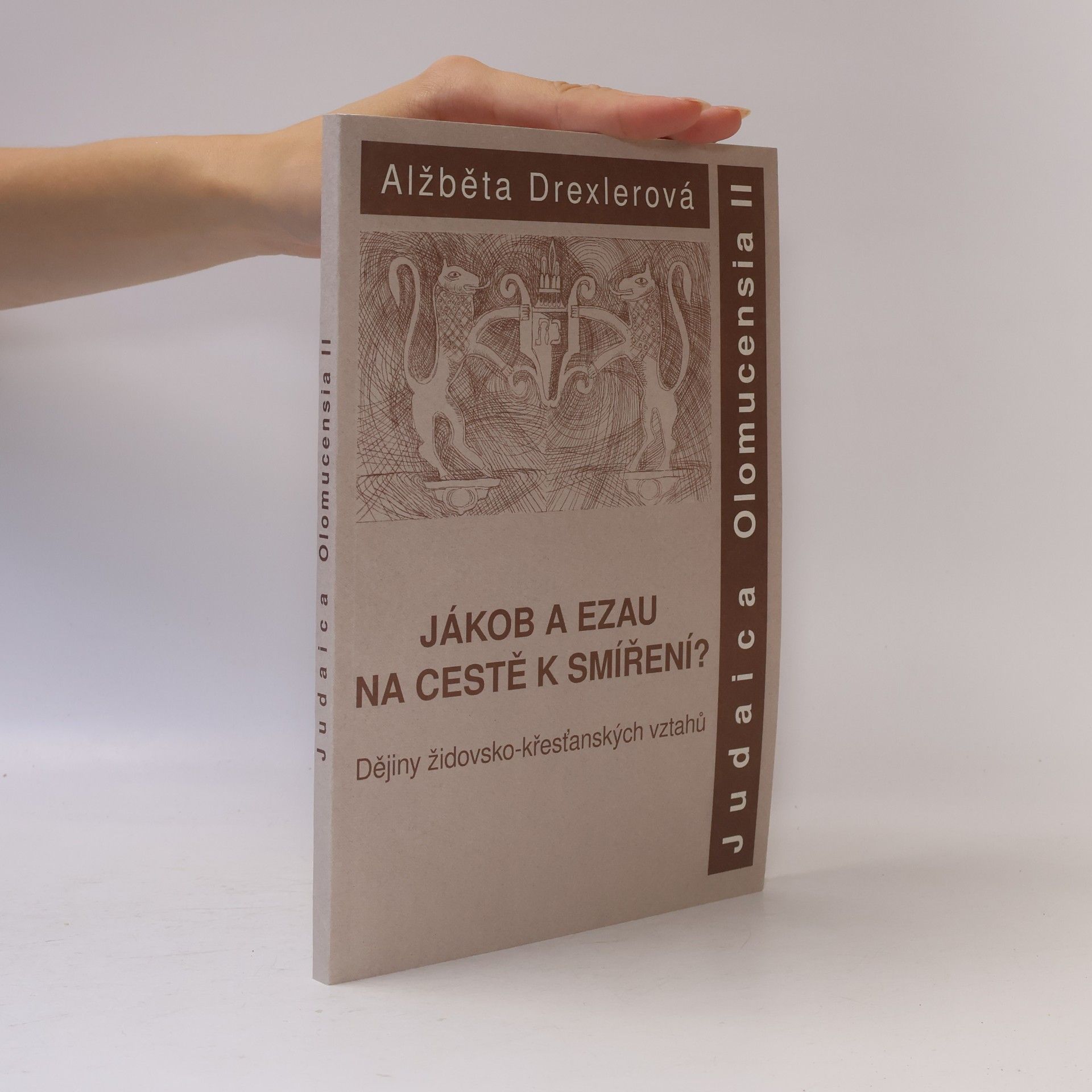 Alžběta Drexlerová Jákob a Ezau na cestě k smíření?