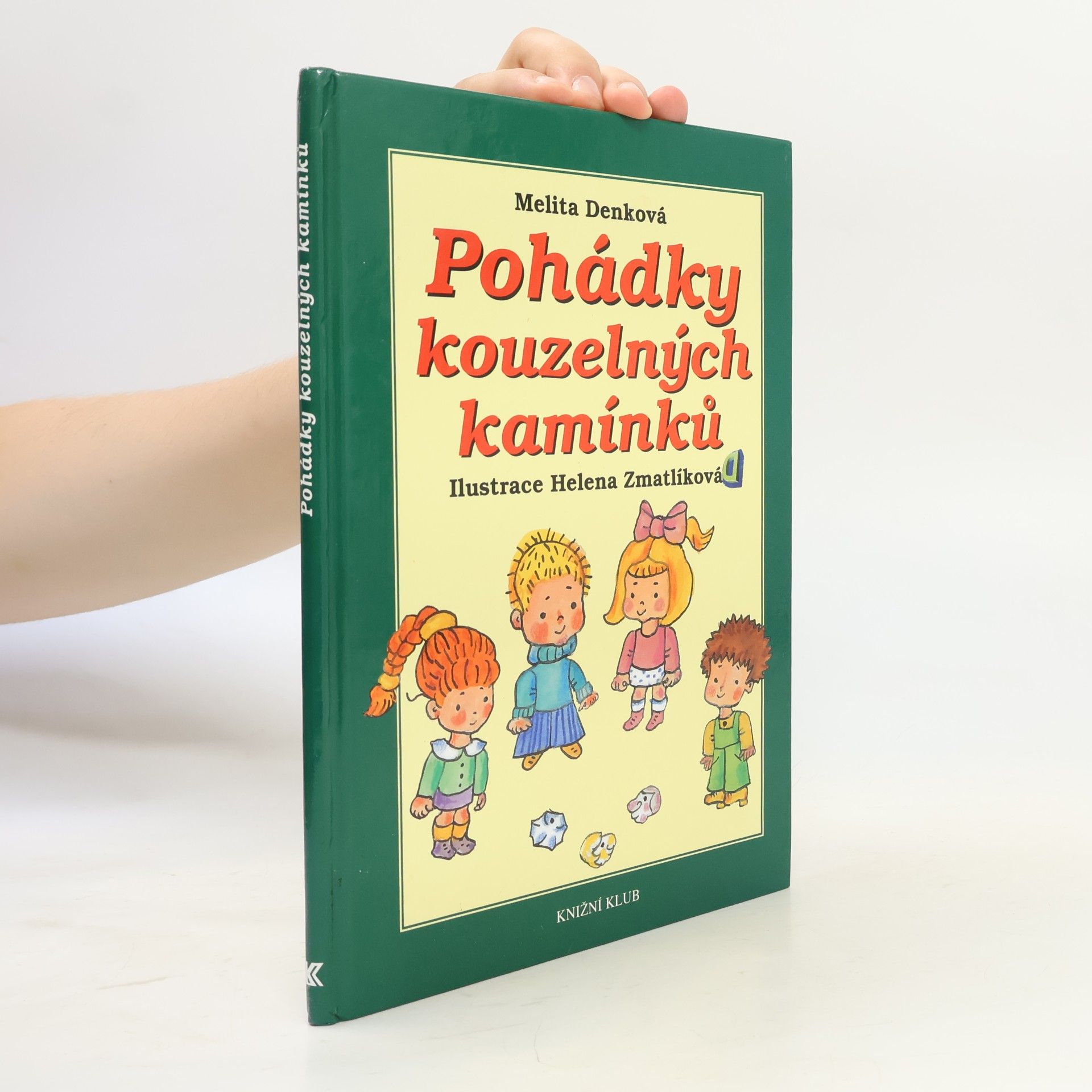 Denková Melita Pohádky kouzelných kamínků