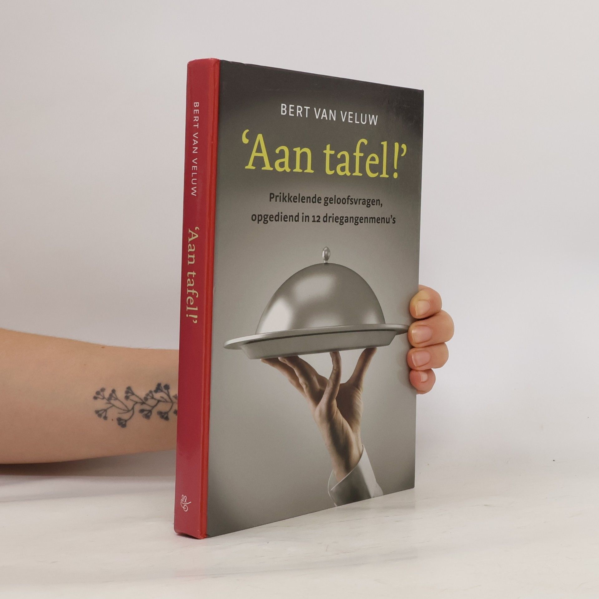 Bert A. H. van Veluw Aan tafel!