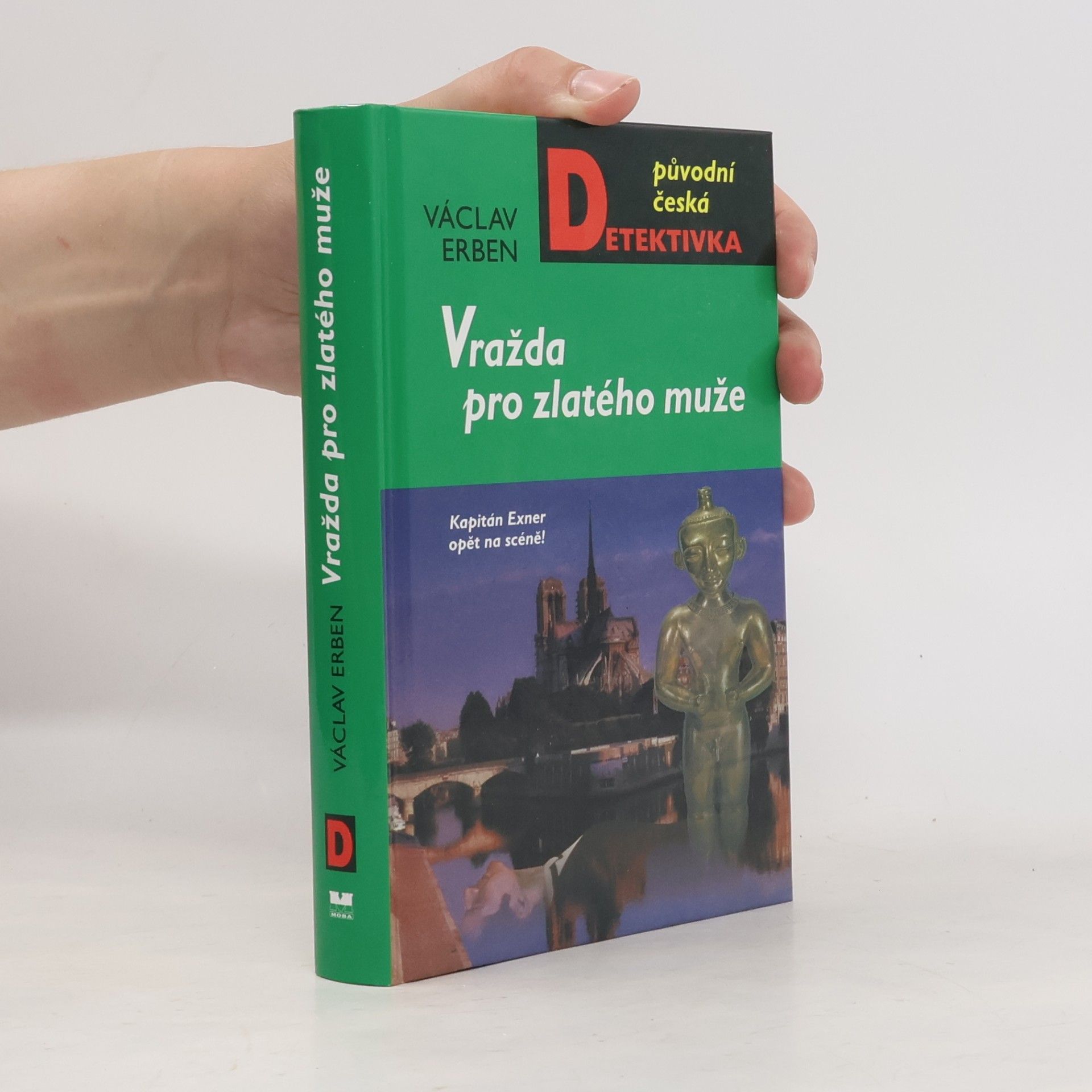 Václav Erben Vražda pro zlatého muže