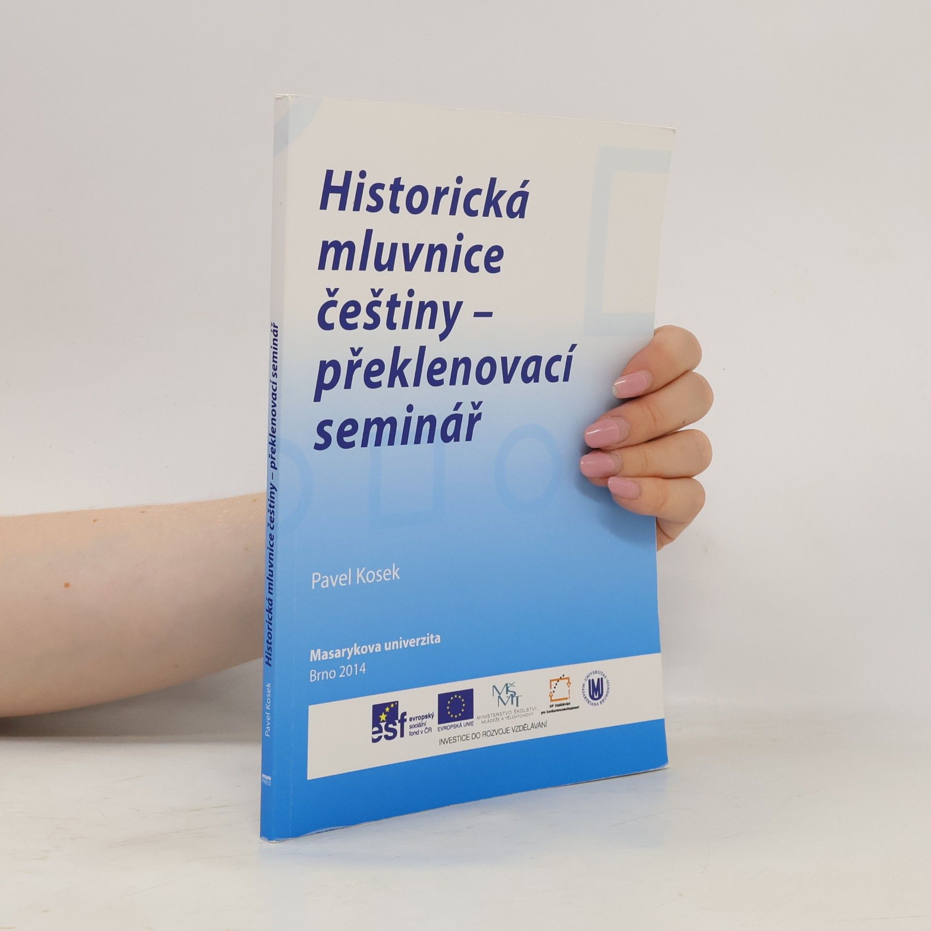 Historická mluvnice češtiny - překlenovací seminář