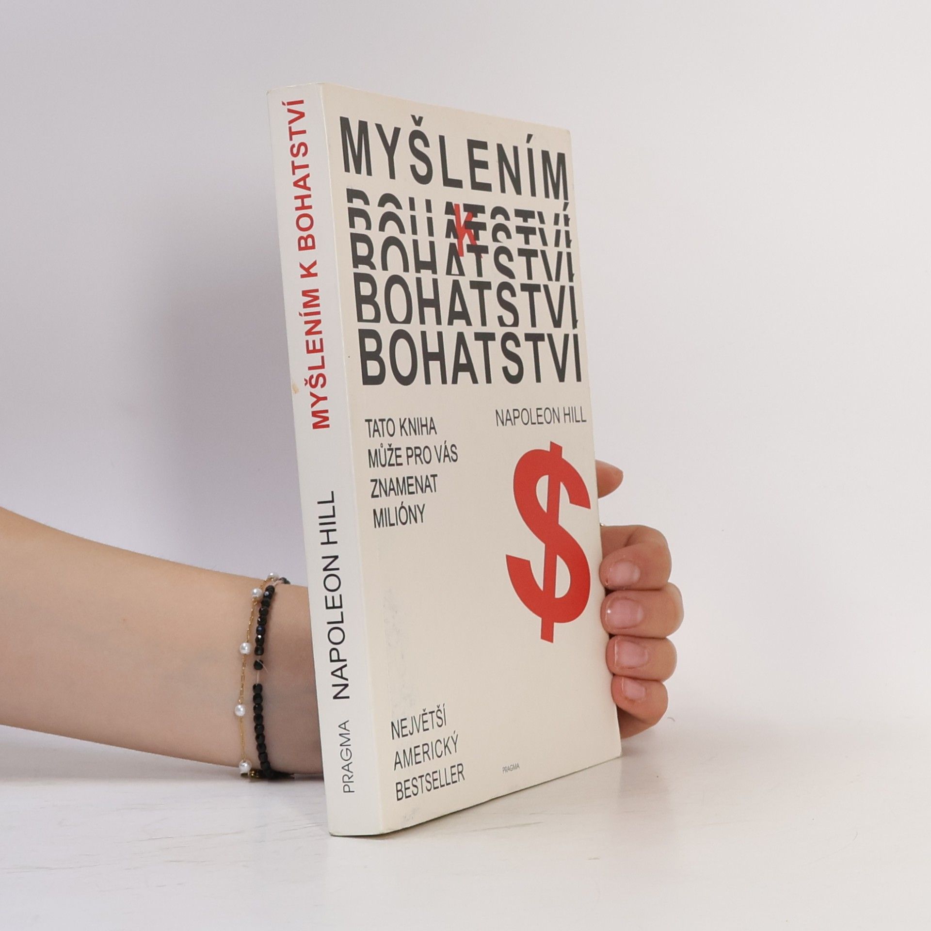 Napoleon Hill Myšlením k bohatství