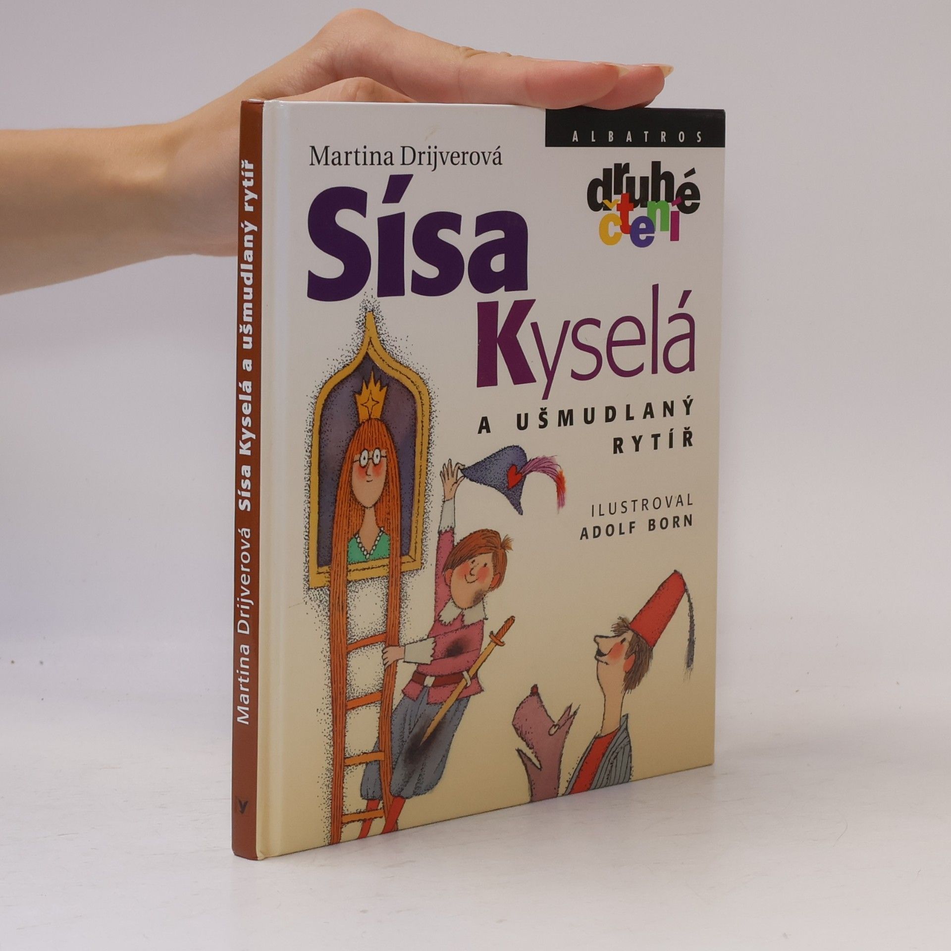 Martina Drijverová Sísa Kyselá a ušmudlaný rytíř