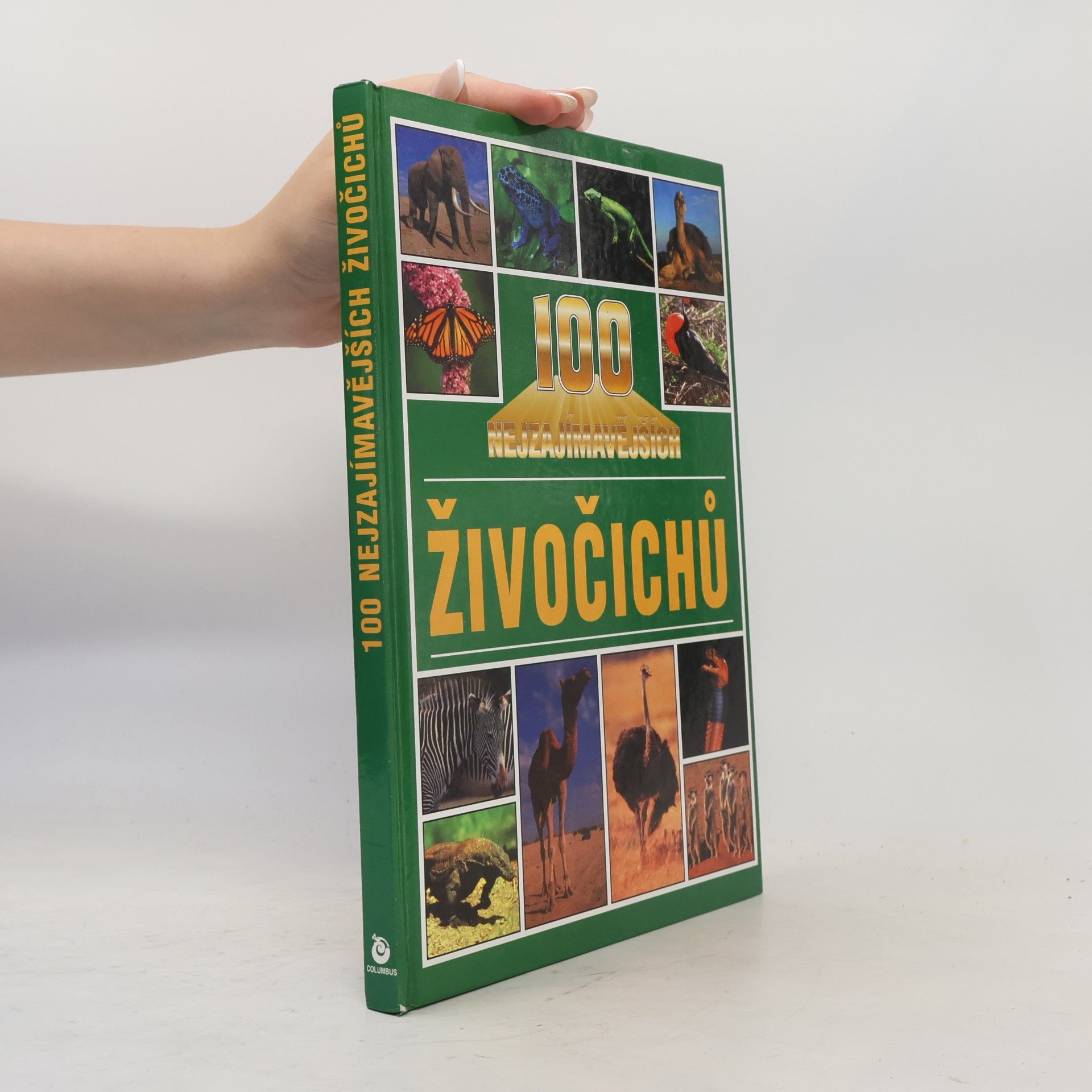 Andrew Charman 100 nejzajímavějších živočichů