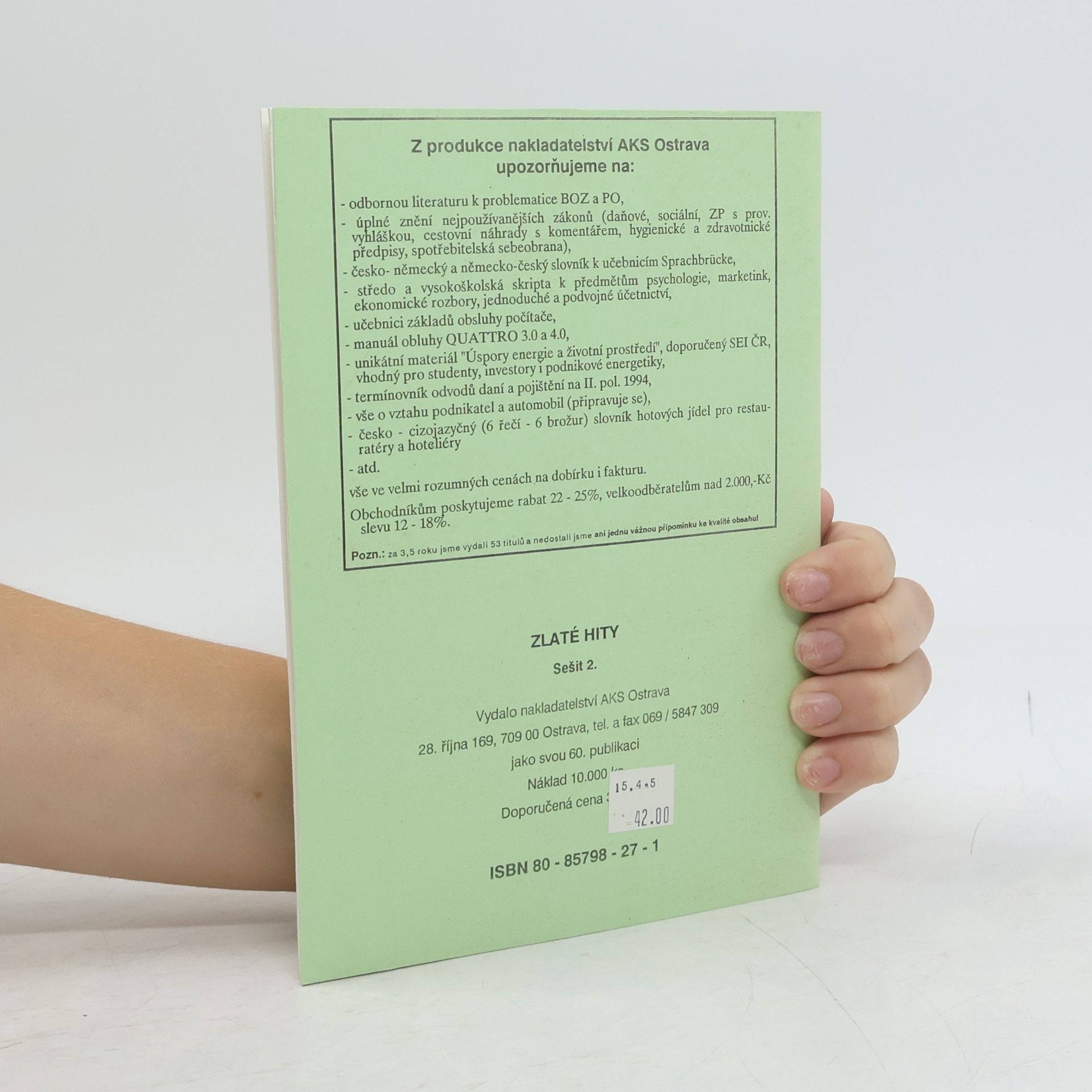 Kolektiv autorů Zlaté hity: Soubor textů s kytarovými značkami k 93 obecně známým melodiím. Sešit 2