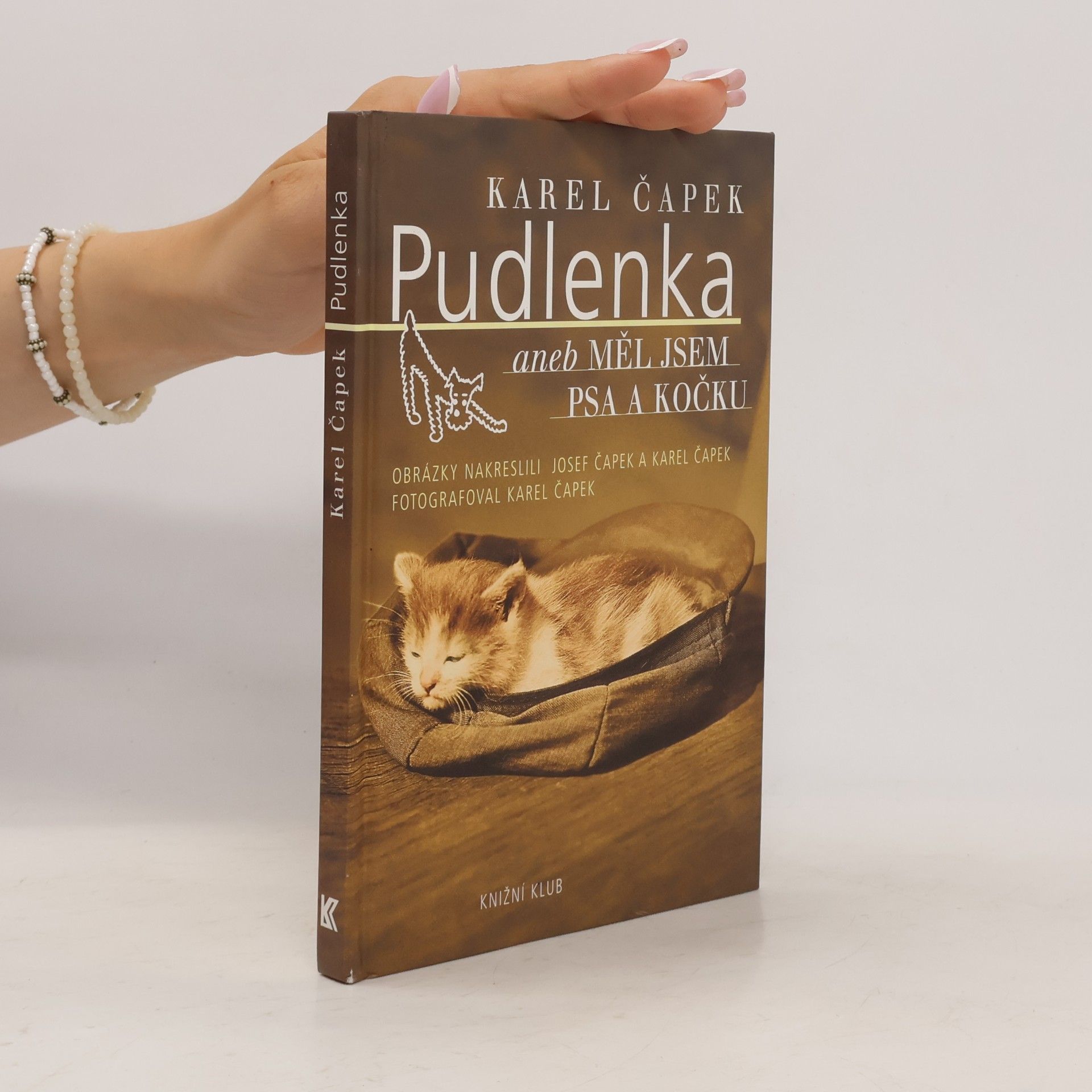 Karel Čapek Pudlenka, aneb, Měl jsem psa a kočku
