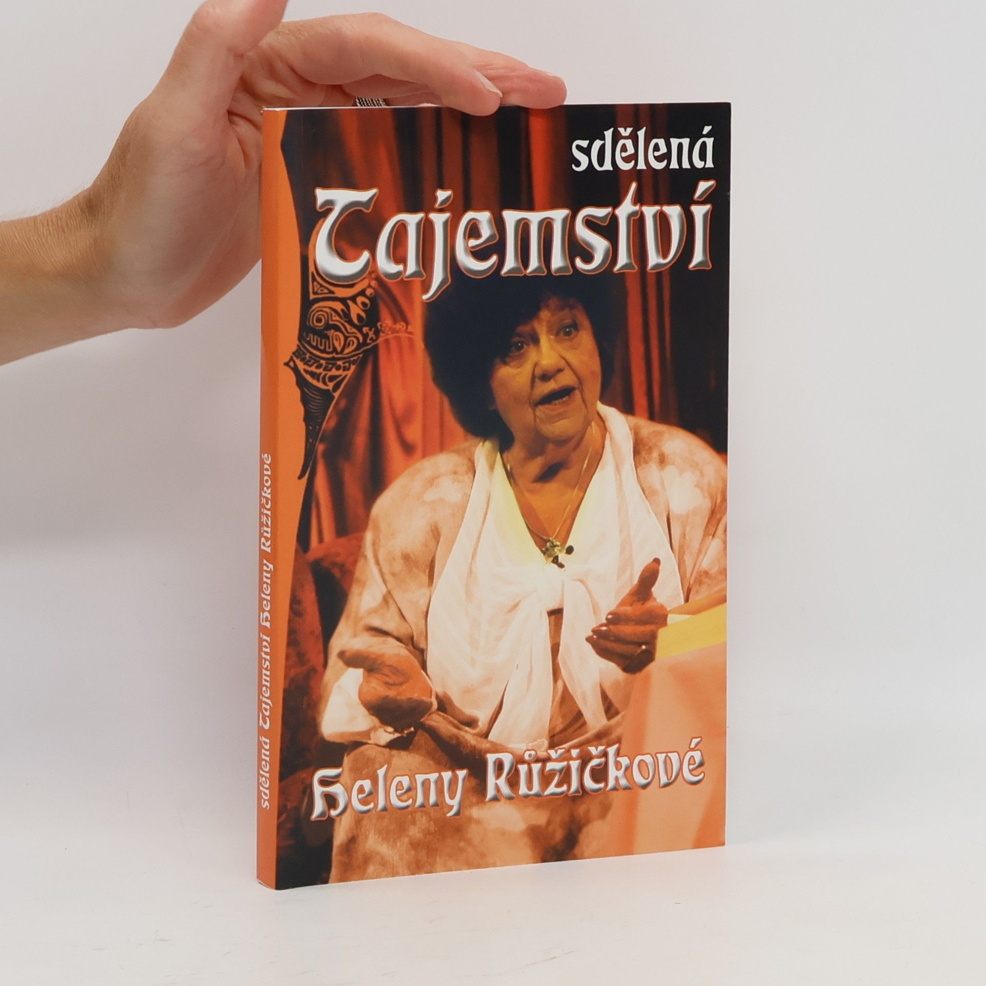 Helena Růžičková Sdělená tajemství