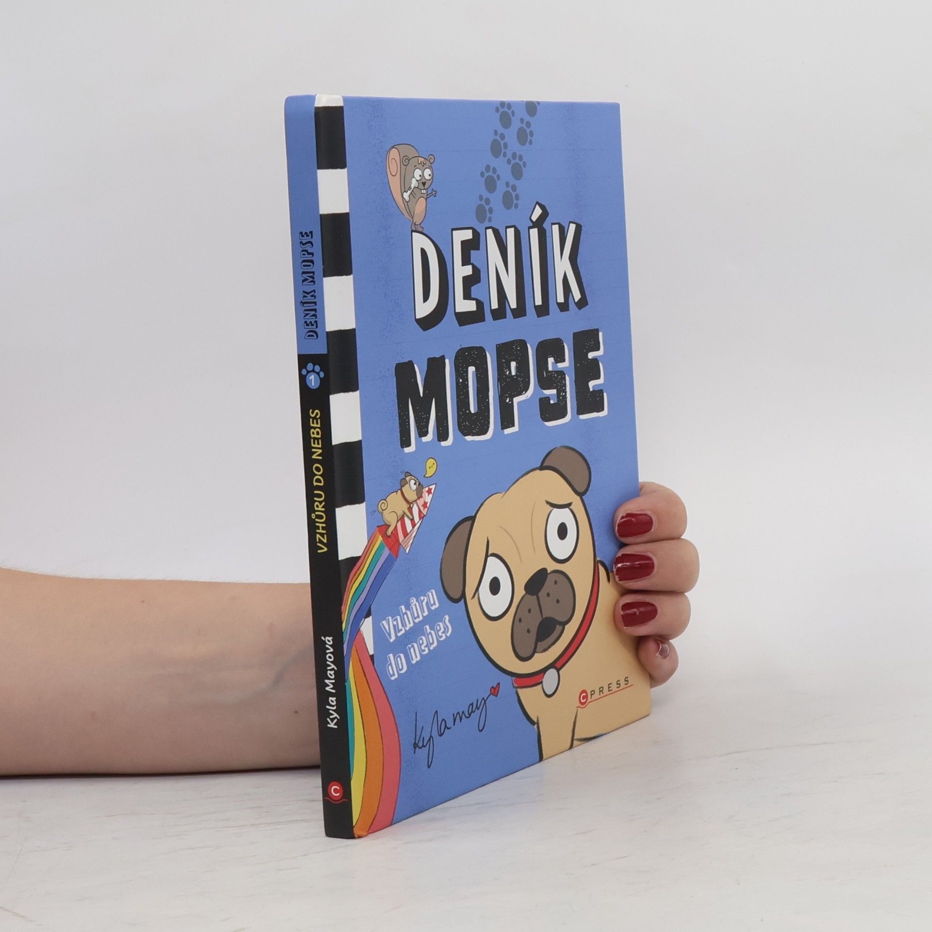 Kyla May Deník mopse: Vzhůru do nebes