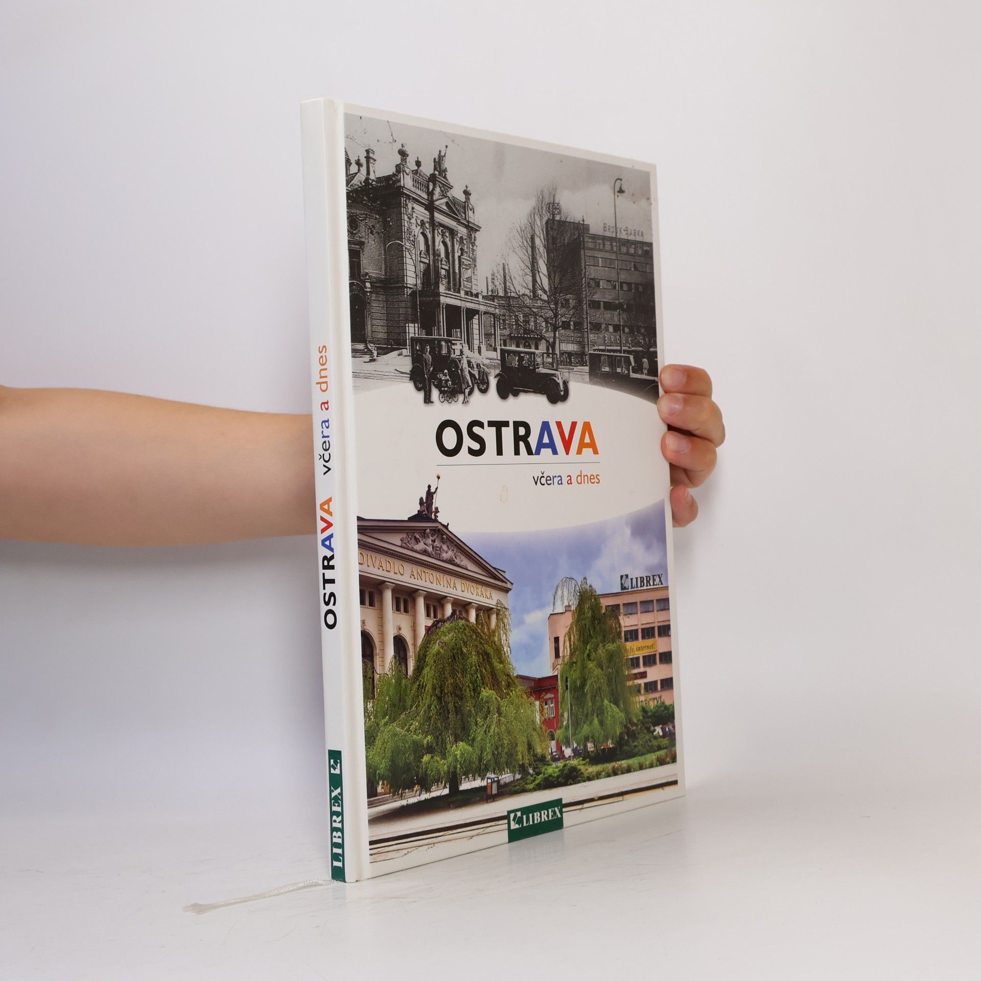 Ostrava včera a dnes