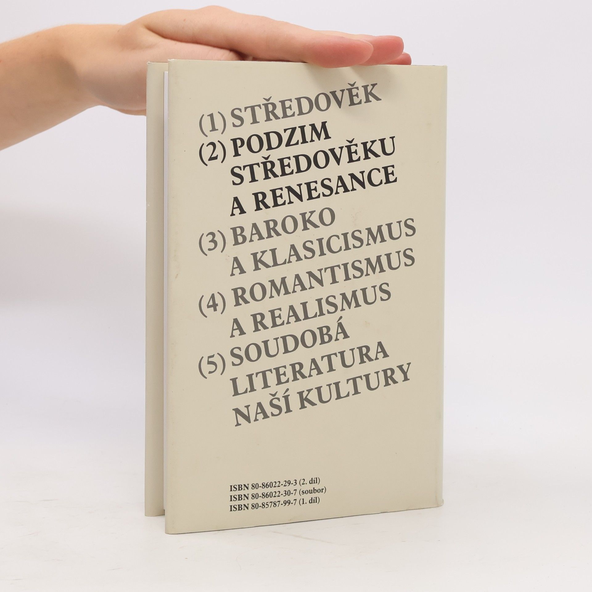 Václav Černý Soustavný přehled obecných dějin literatury naší vzdělanosti. 2, Podzim středověku a renesance