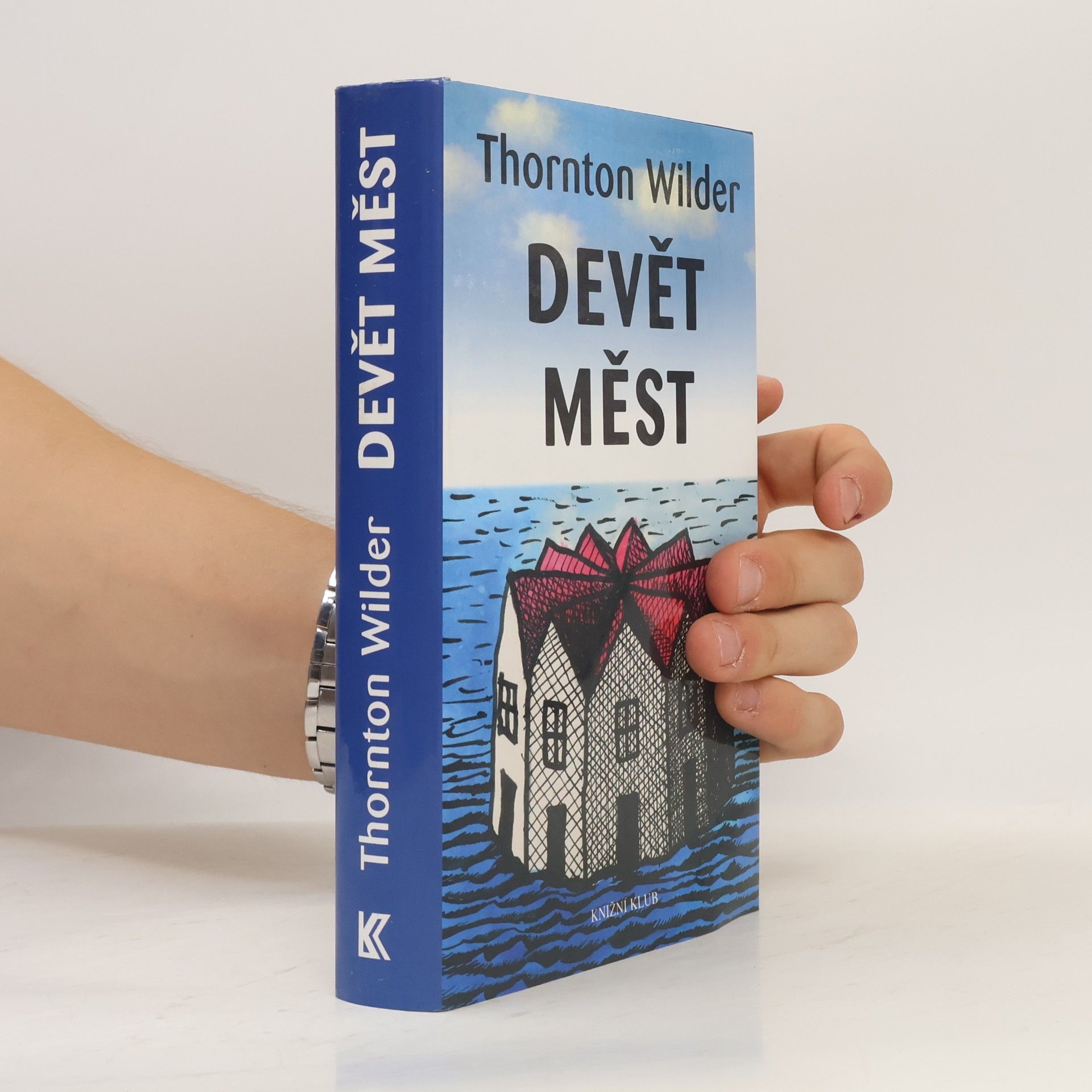 Thornton Wilder Devět měst