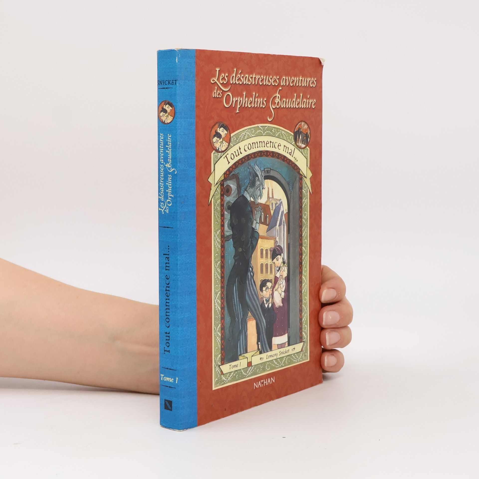 Lemony Snicket Les désastreuses aventures des Orphelins Baudelaire - 1: Tout commence mal...