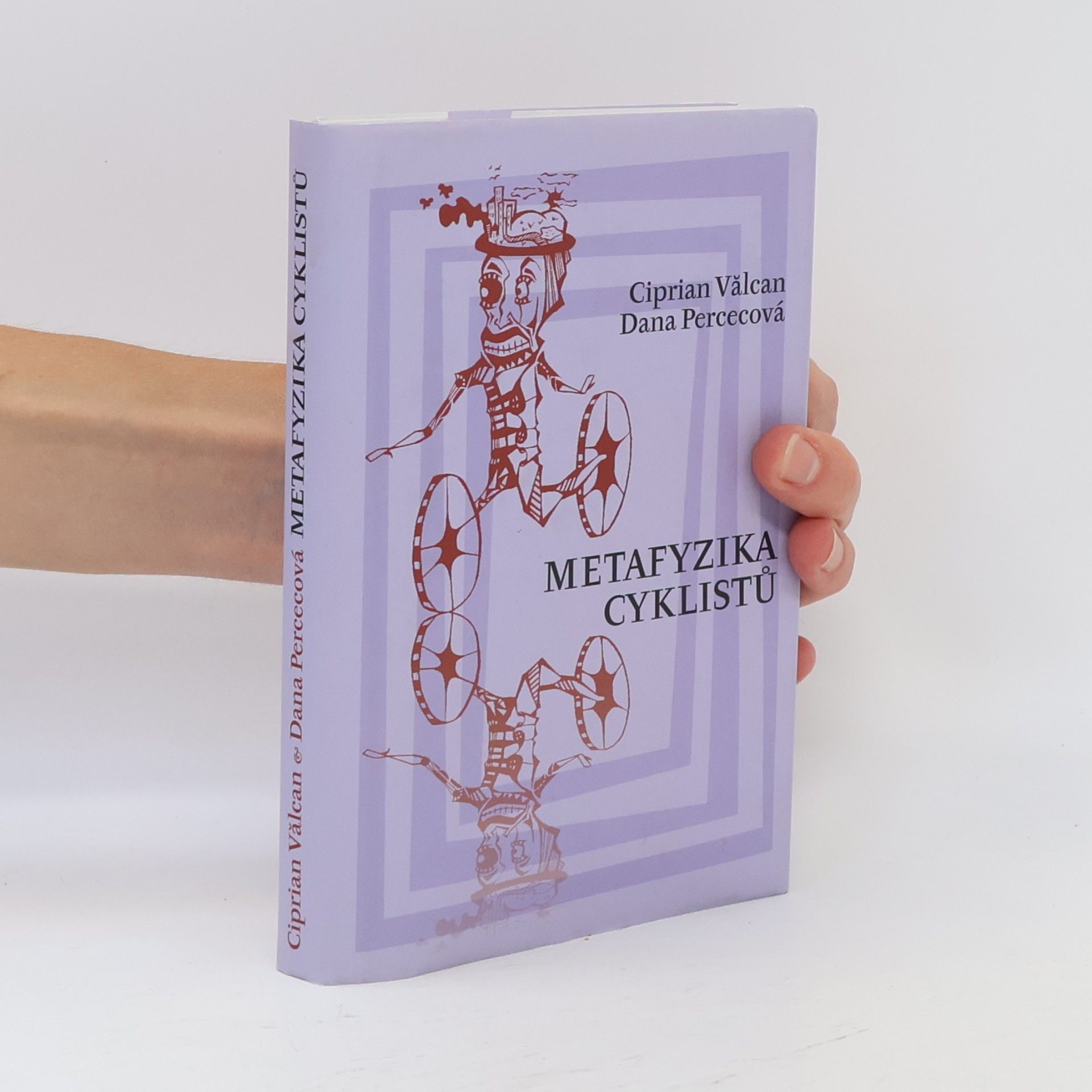 Dana Percec Metafyzika cyklistů