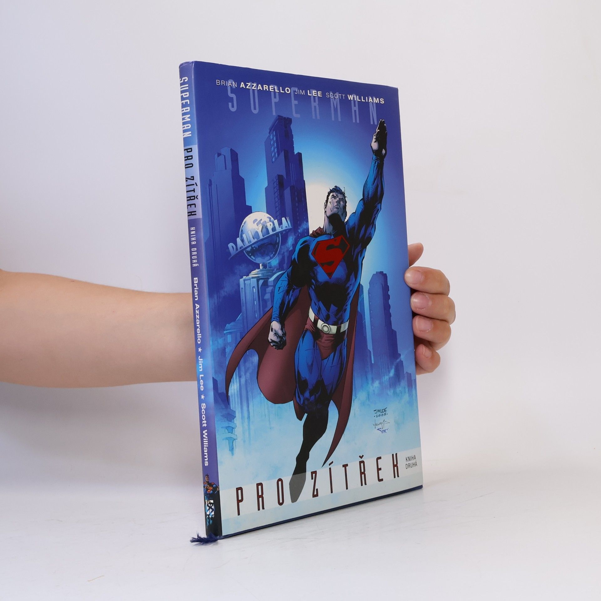 Brian Azzarello Superman pro zítřek, Kniha druhá