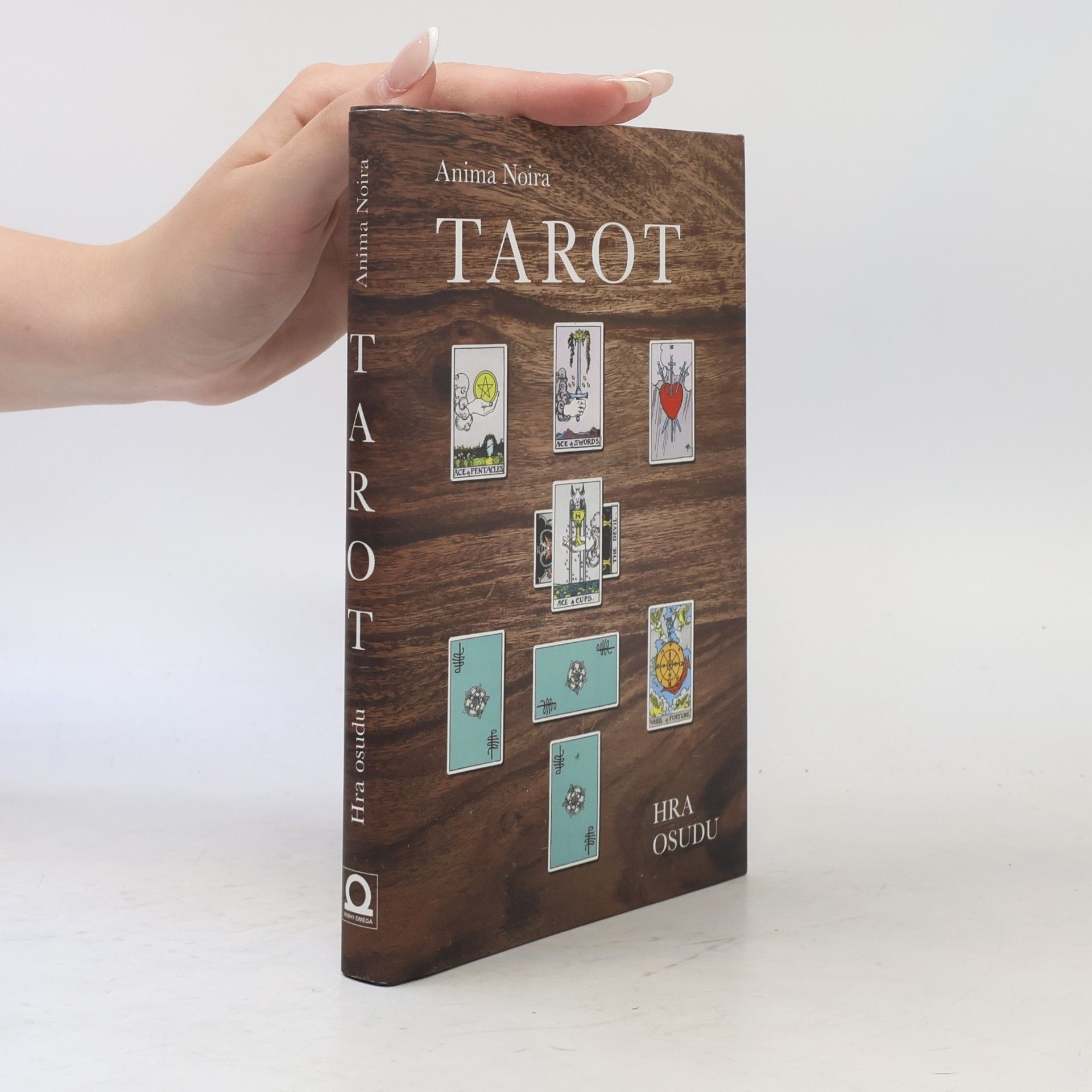 Anima Noira Tarot : hra osudu
