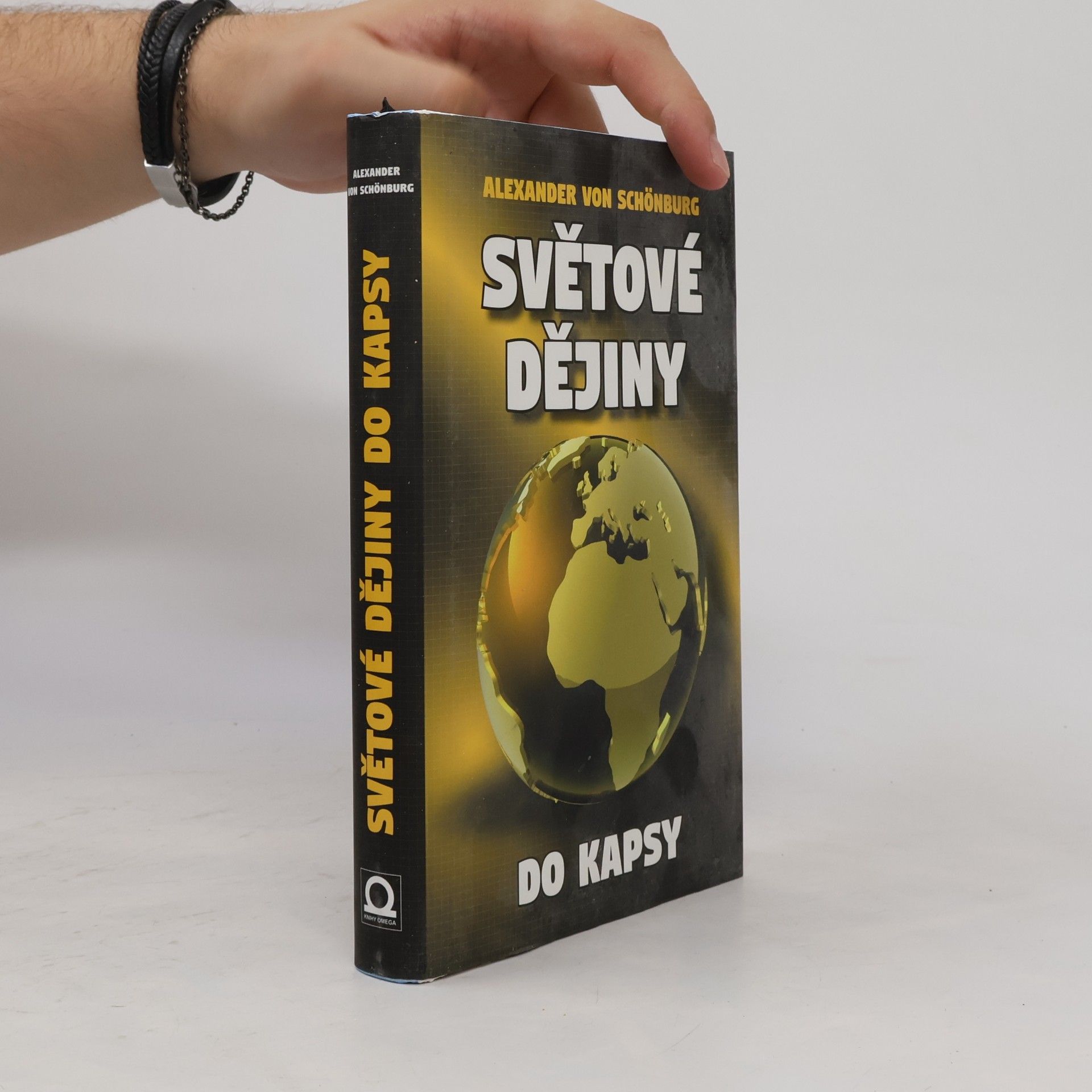 Alexander von Schönburg Světové dějiny do kapsy