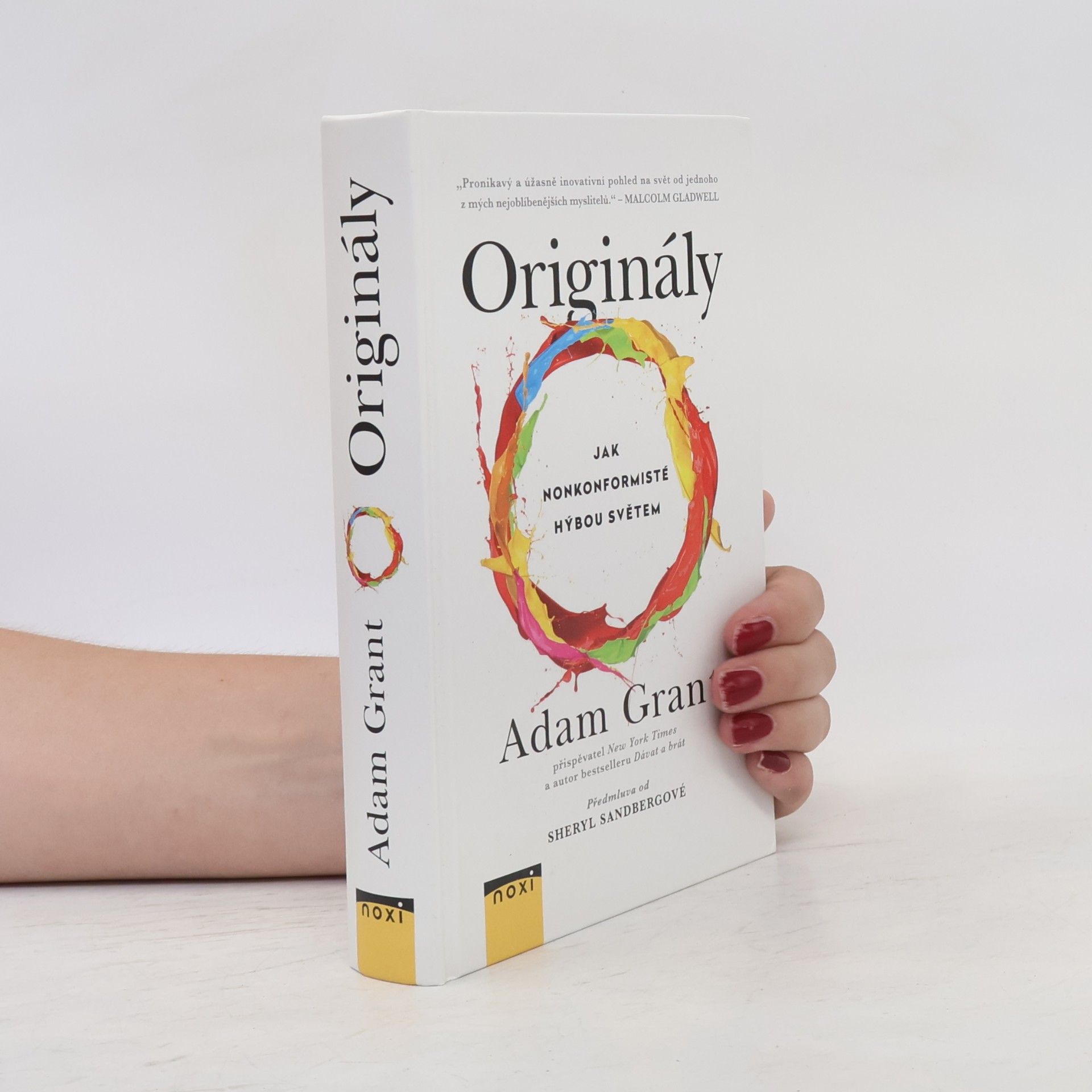 Adam M Grant Originály: Jak nonkonformisté hýbou světem