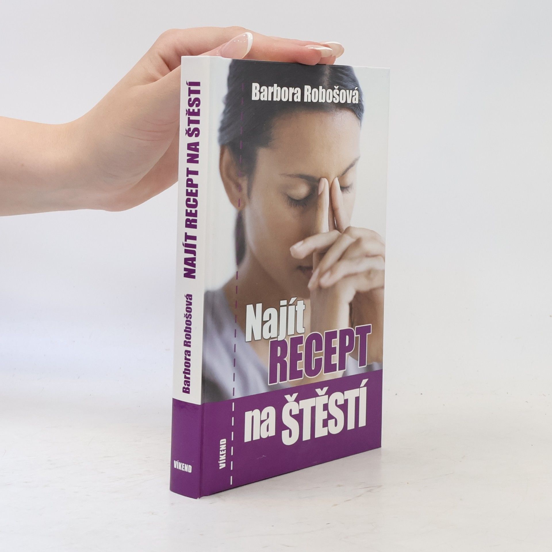 Robošová Barbora Najít recept na štěstí